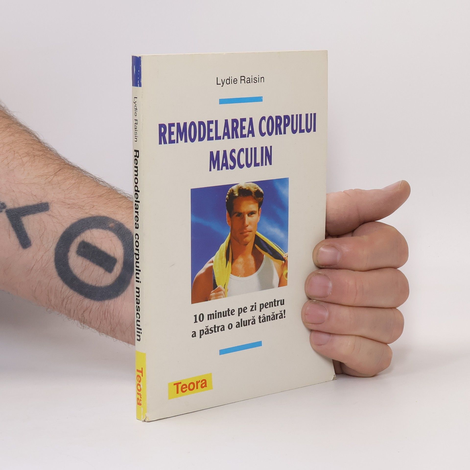 Lydie Raisin Remodelarea corpului masculin