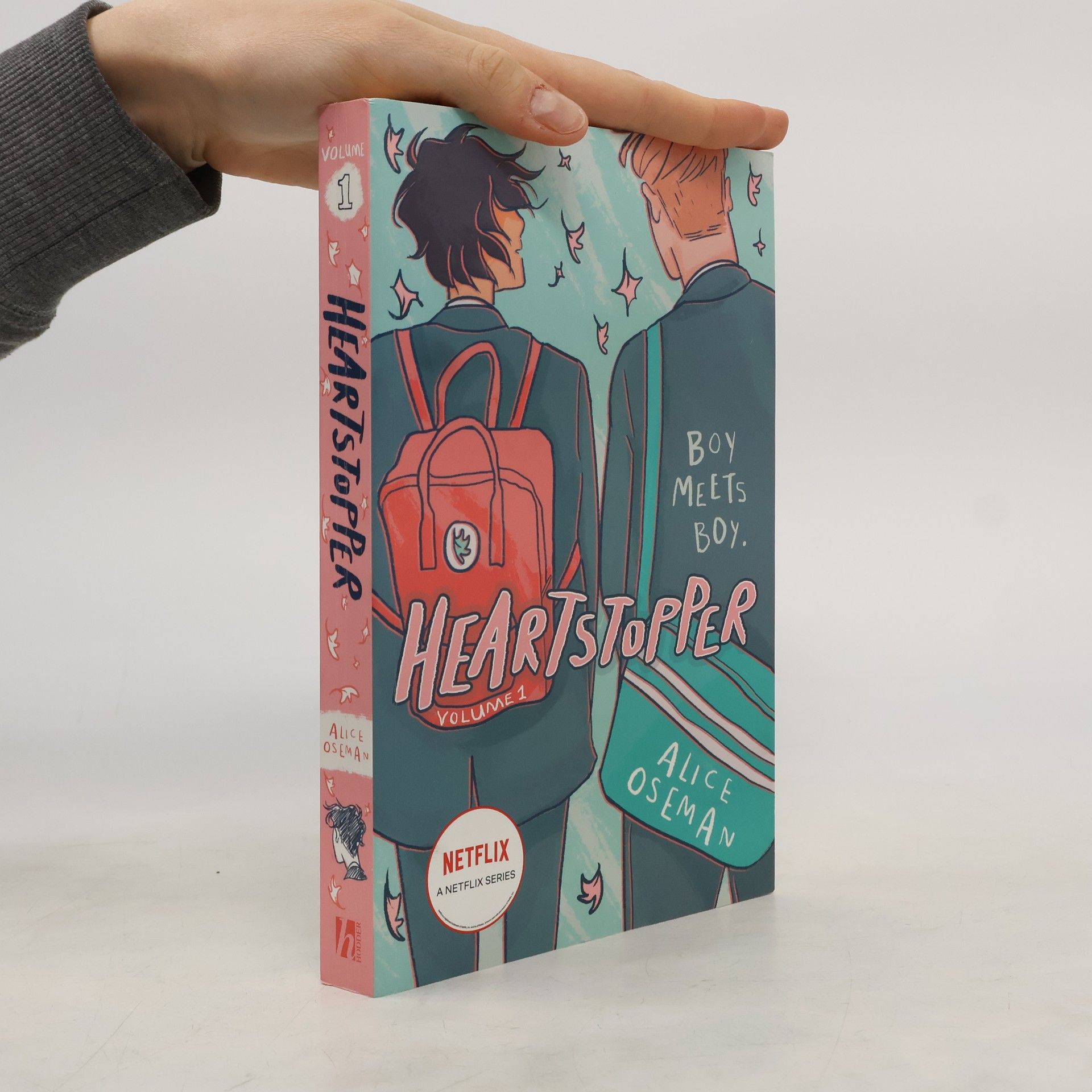 Alice Oseman Heartstopper. Volume 1