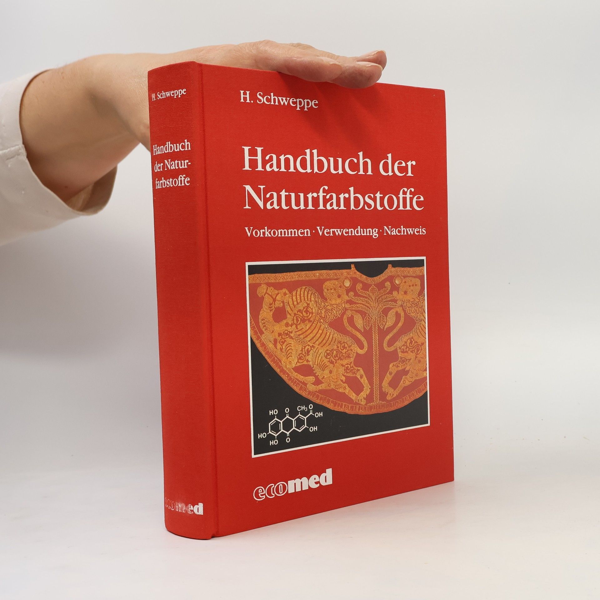 Helmut Schweppe Handbuch der Naturfarbstoffe