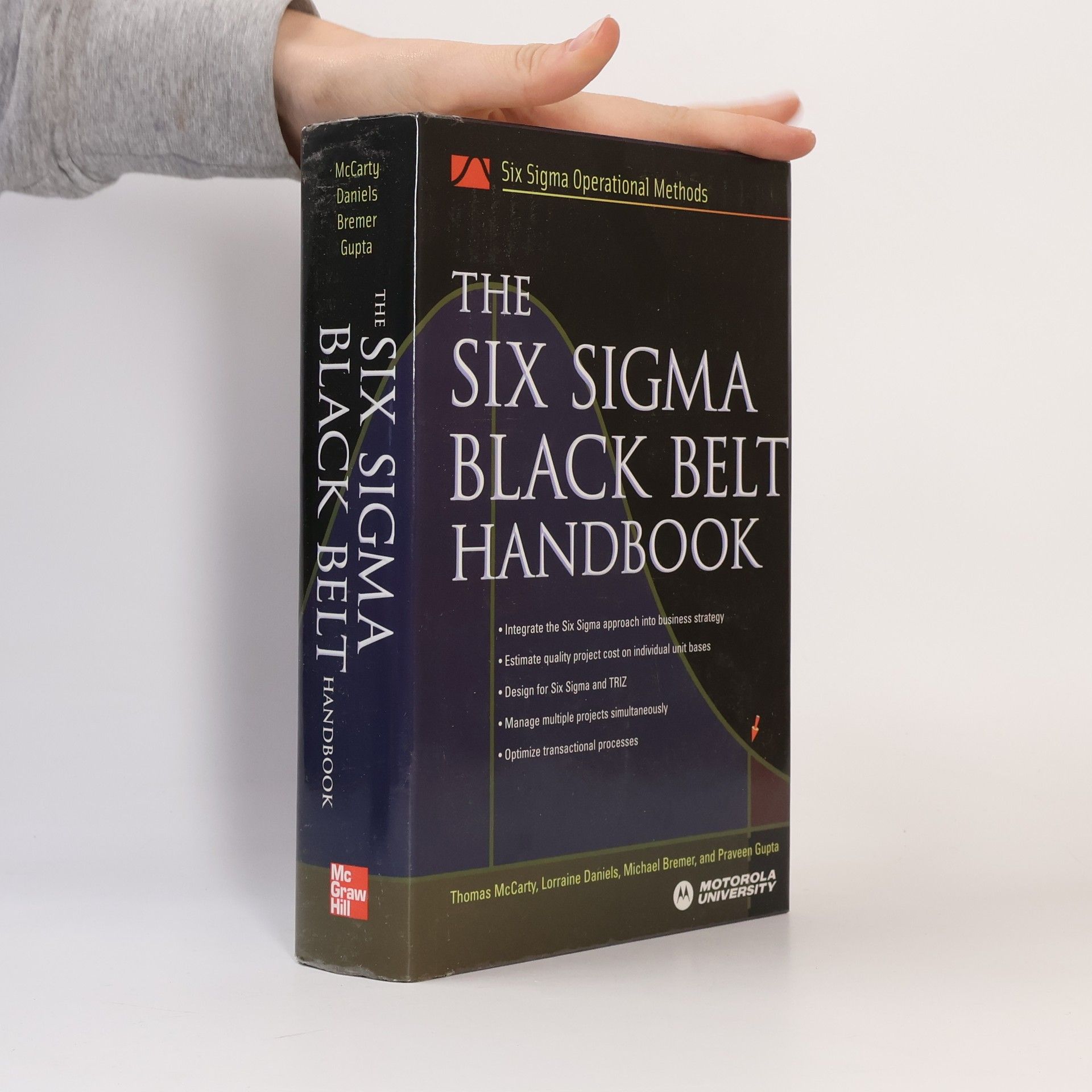 Thomas McCarty Six Sigma Operational Methods: The Six Sigma Black Belt Handbook