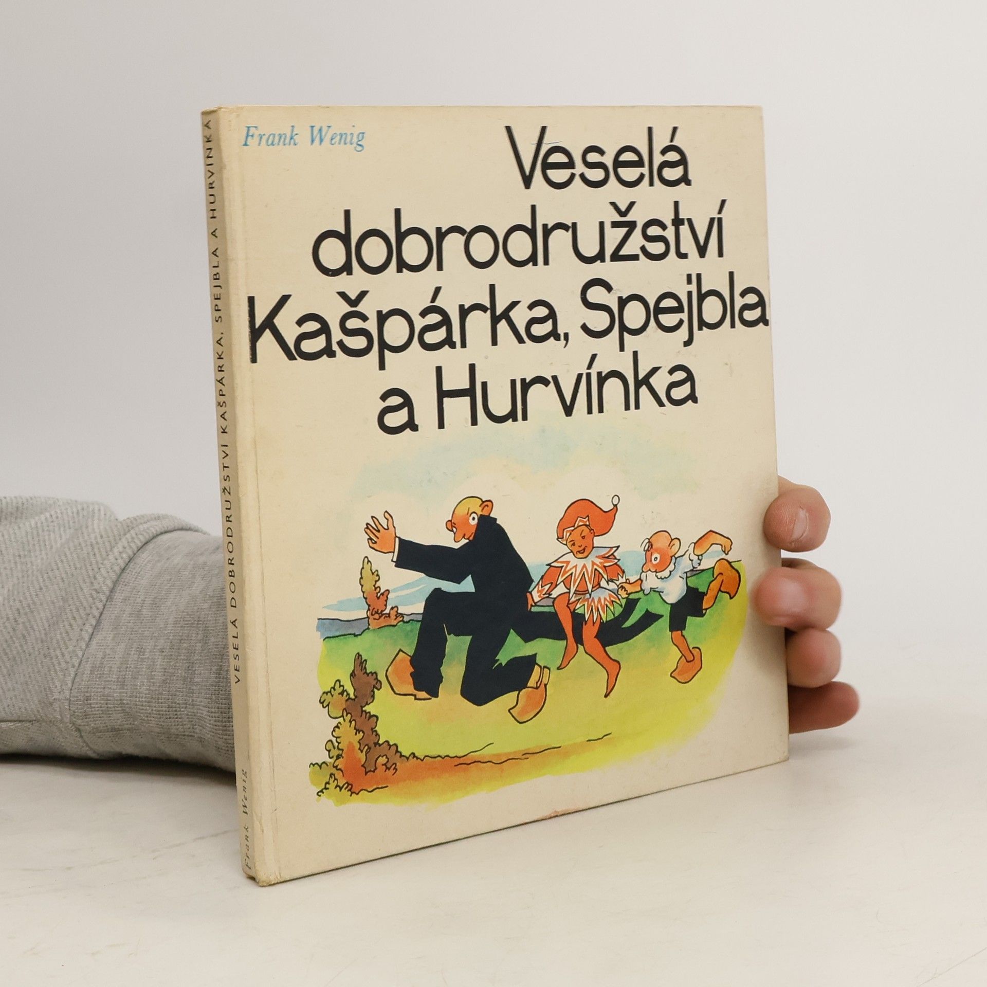 Veselá dobrodružství kašpárka, Spejbla a Hurvínka