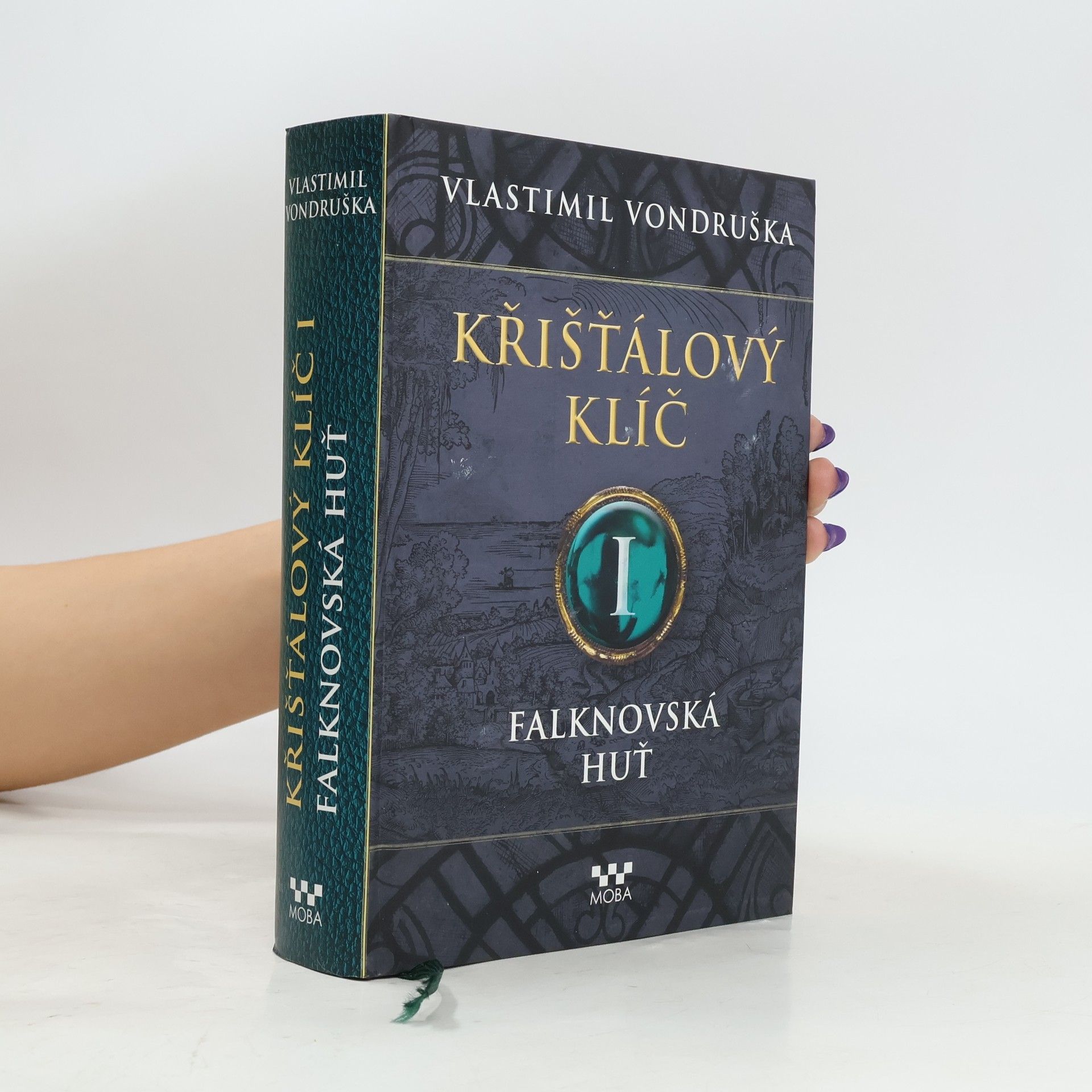 Vlastimil Vondruška Falknovská huť. Křišťálový klíč. 1. díl