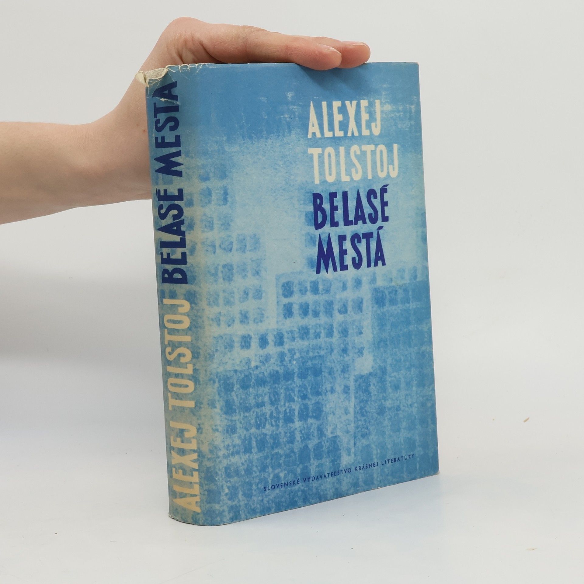 Alexej Nikolajevič Tolstoj Belasé mestá