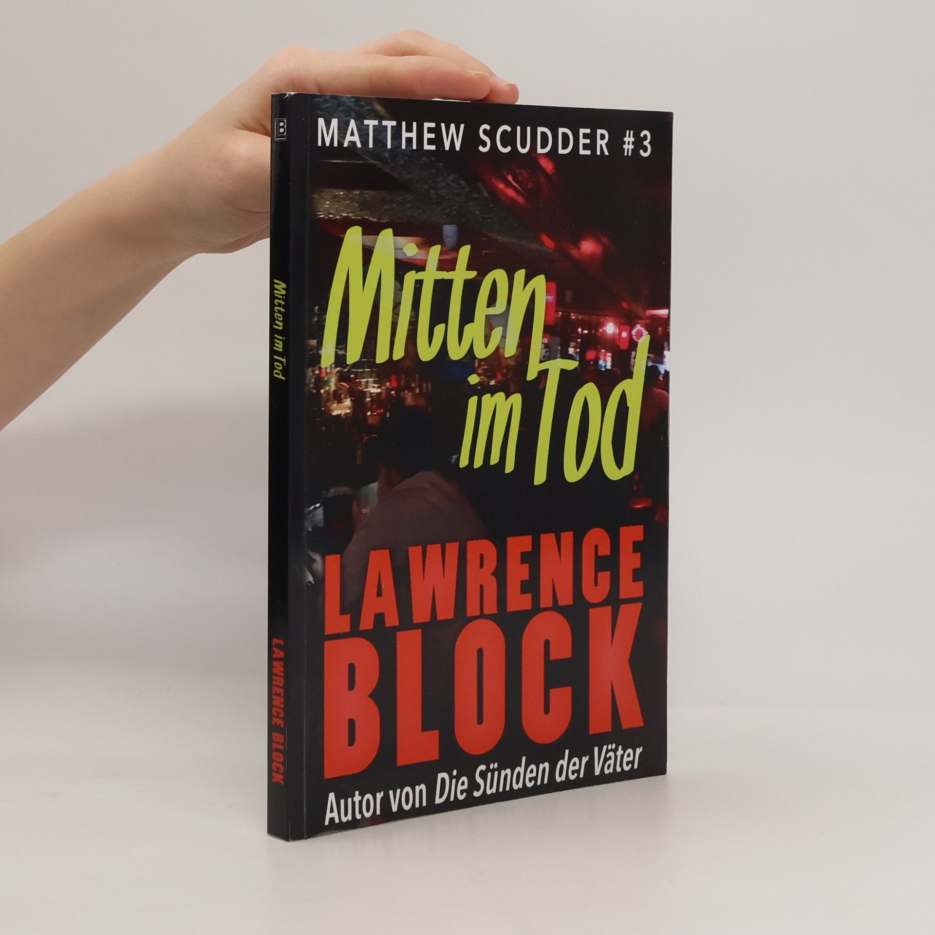 Lawrence Block Mitten im Tod (Matthew Scudder)