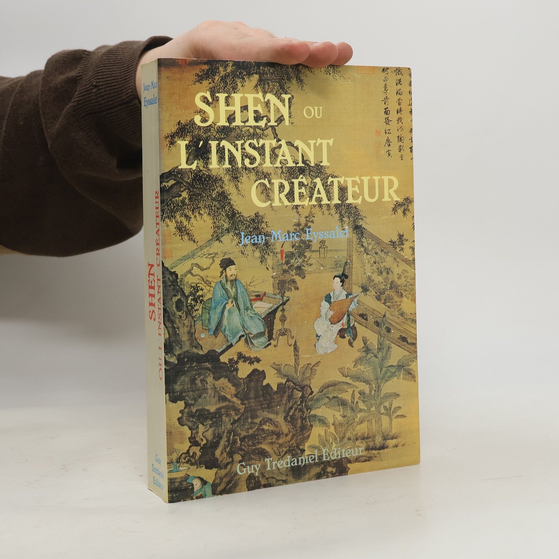 Shen ou l'instant créateur