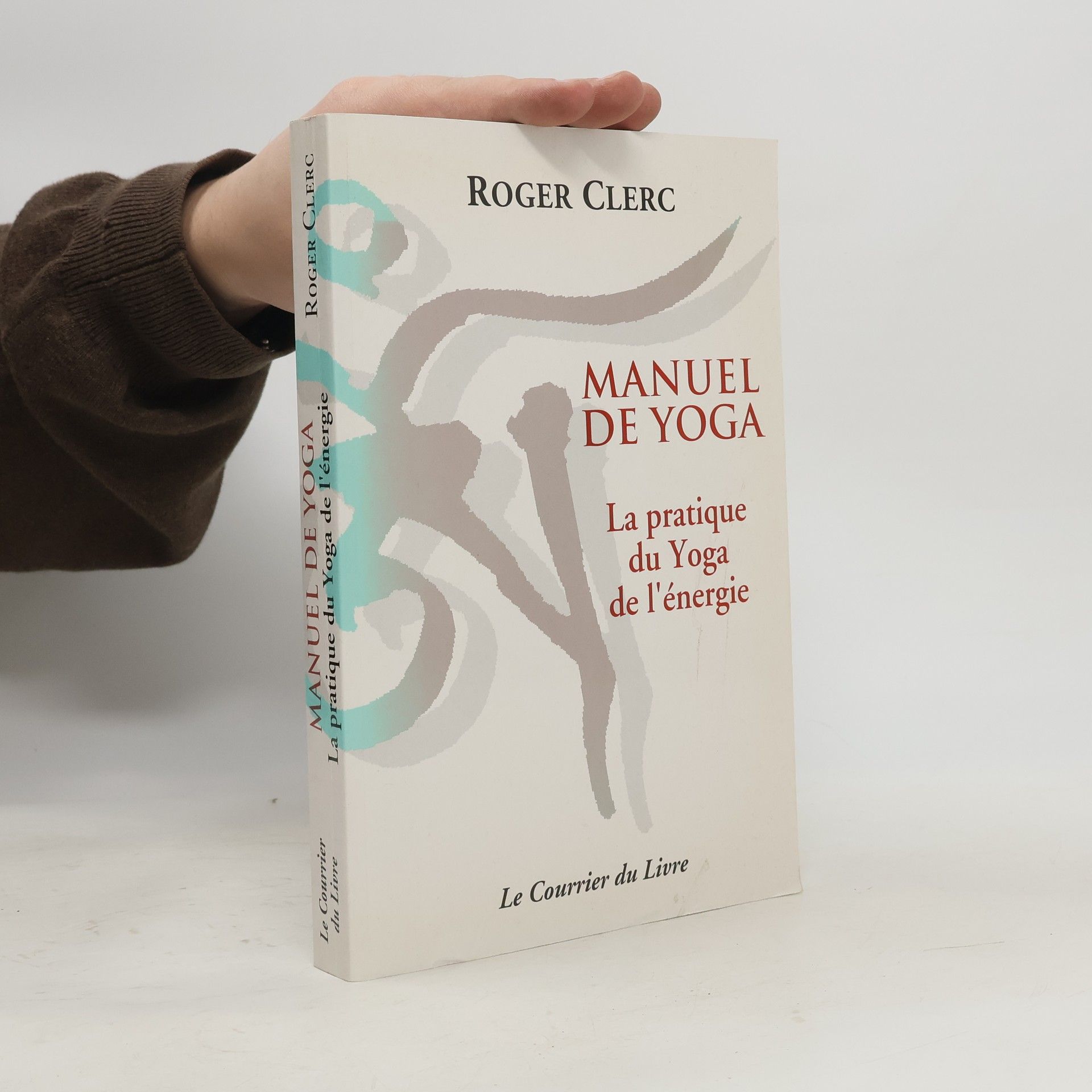 Roger Clerc Manuel de yoga