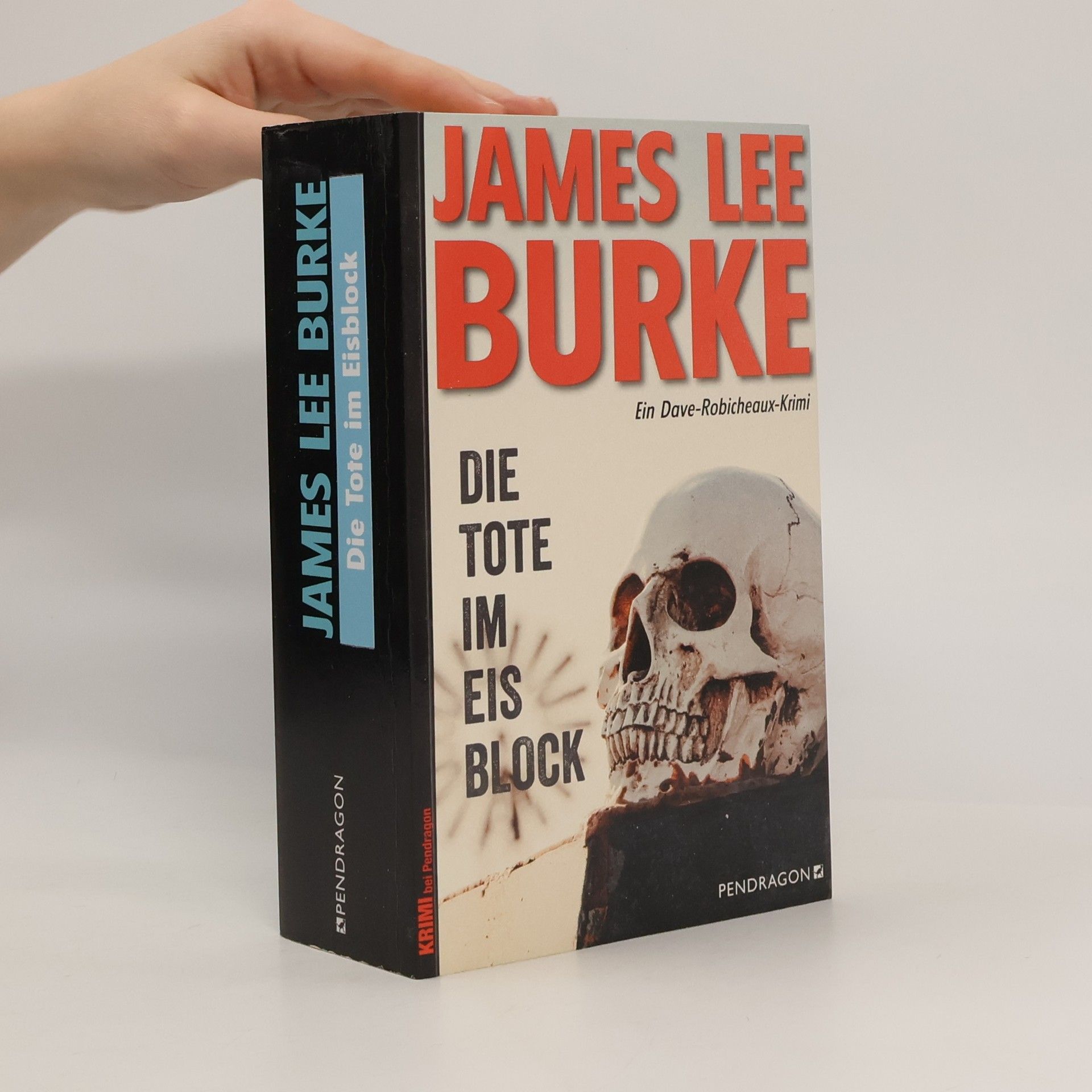 James Lee Burke Die Tote im Eisblock