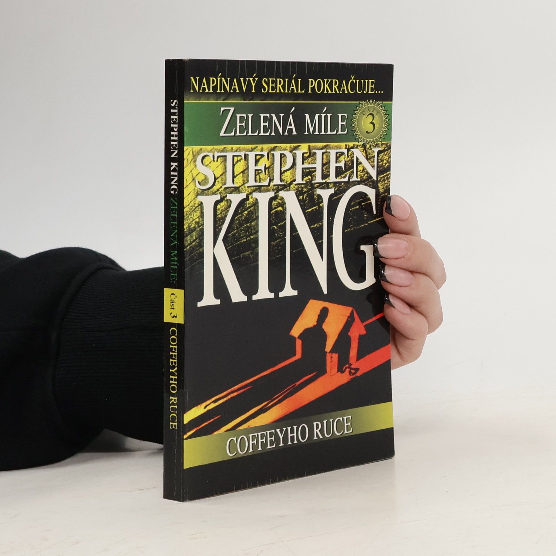 Stephen King Coffeyho ruce