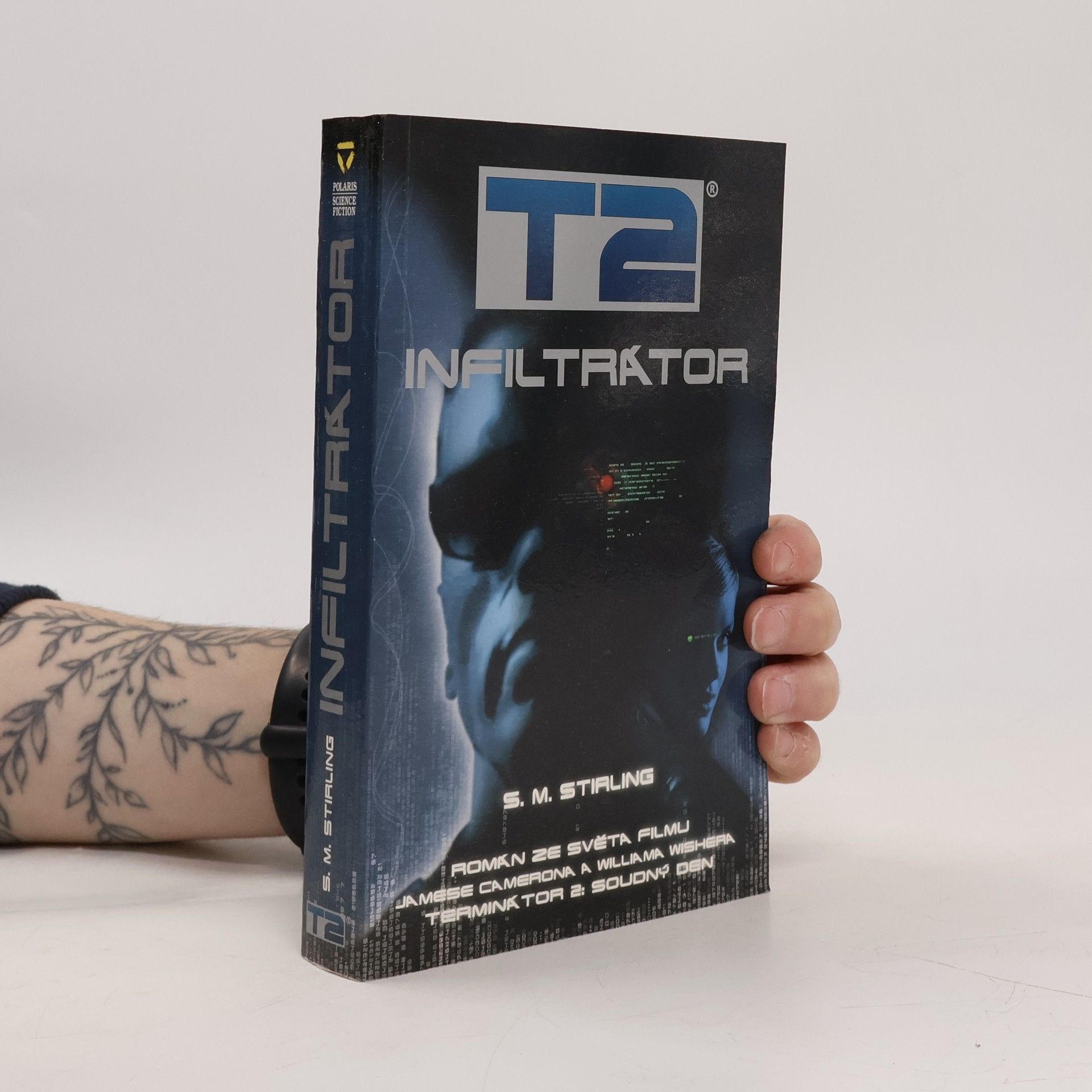 S. M. Stephen Michael Stirling T2: Infiltrátor
