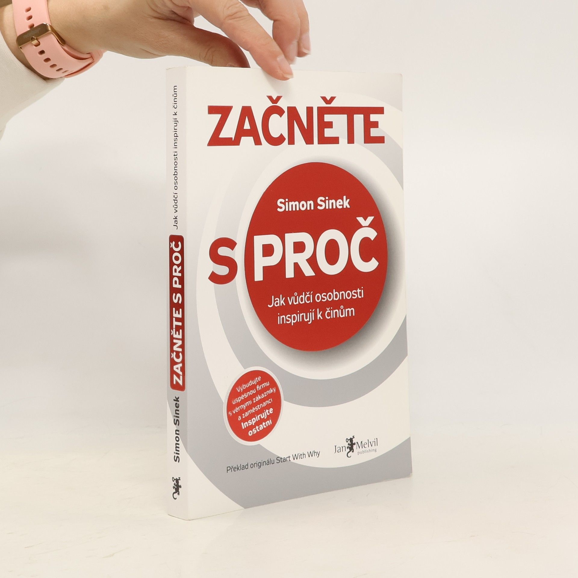 Simon Sinek Začněte s proč