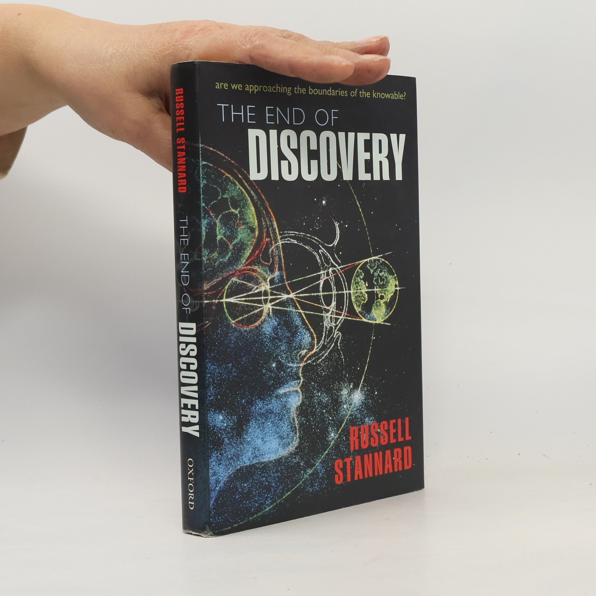 Russell Stannard The End of Discovery