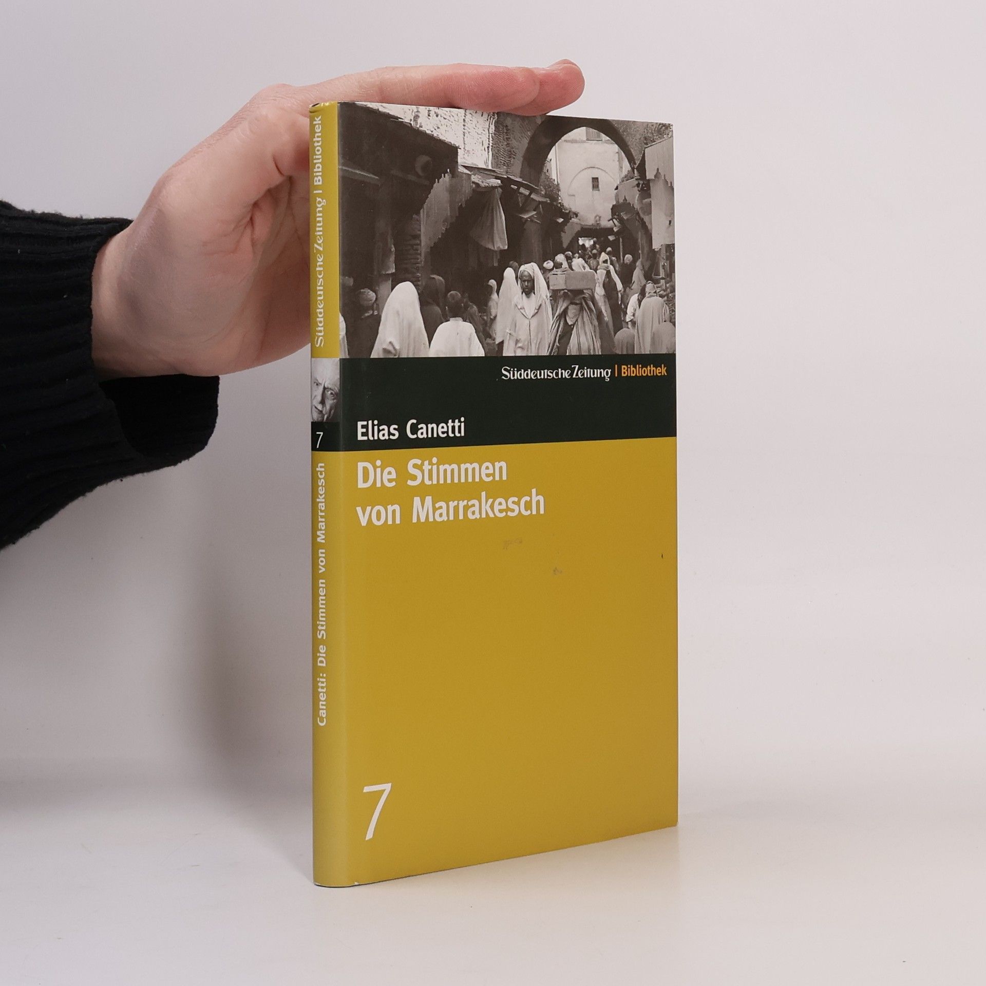 Elias Canetti Die Stimmen von Marrakesch