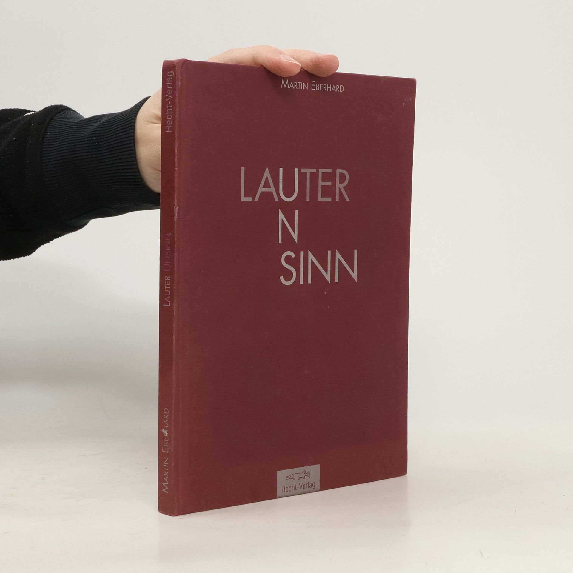 Martin Eberhard Lauter Unsinn