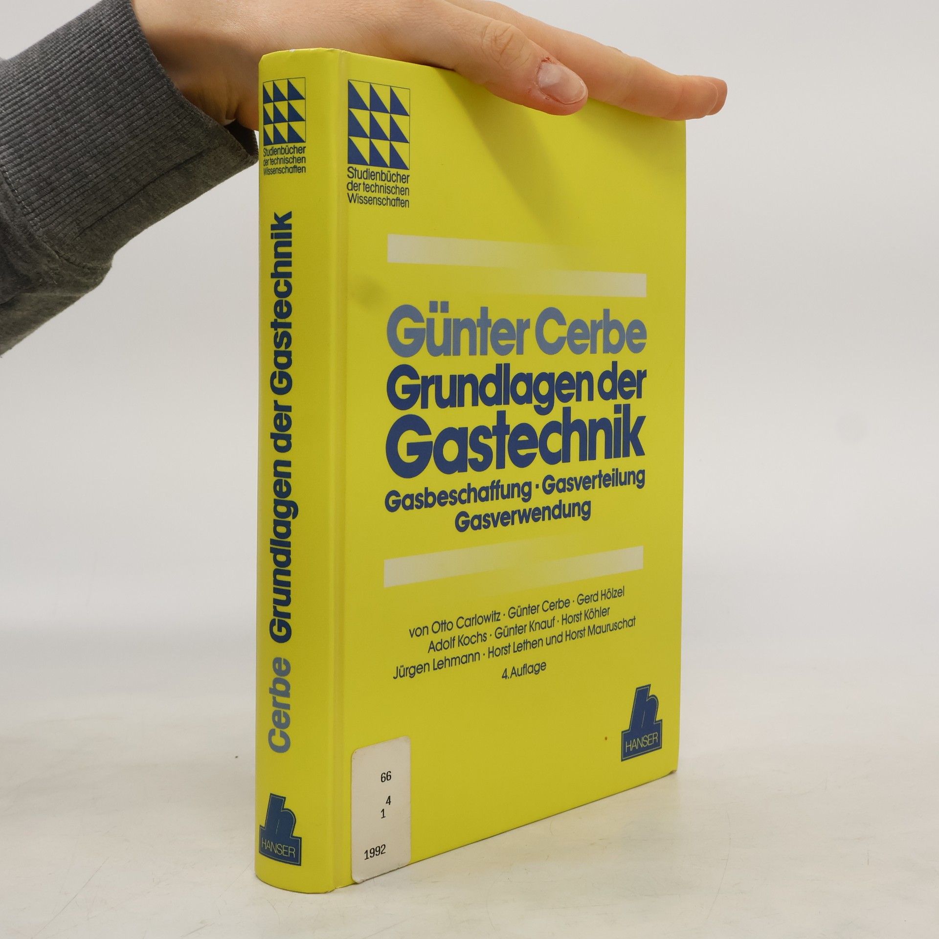 Studienbücher der technischen Wissenschaften: Grundlagen der Gastechnik