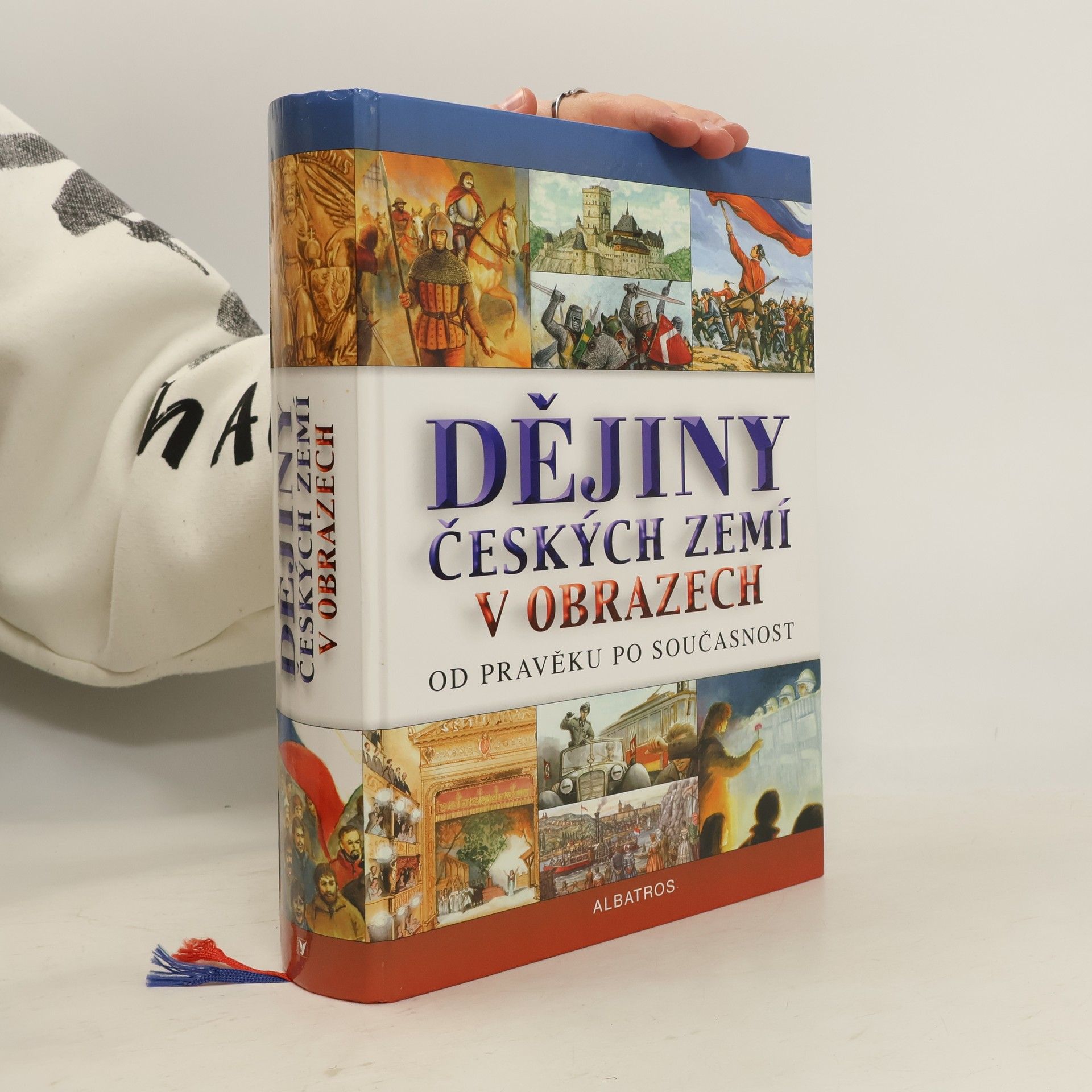 Pavel Augusta Dějiny českých zemí v obrazech. Od pravěku po současnost