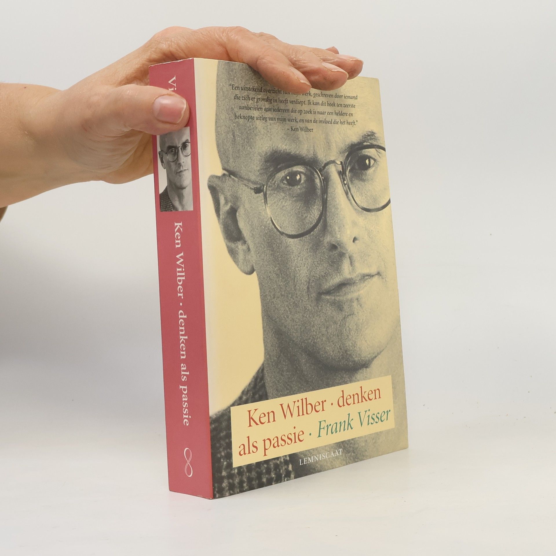 Frank Visser Ken Wilber: denken als passie