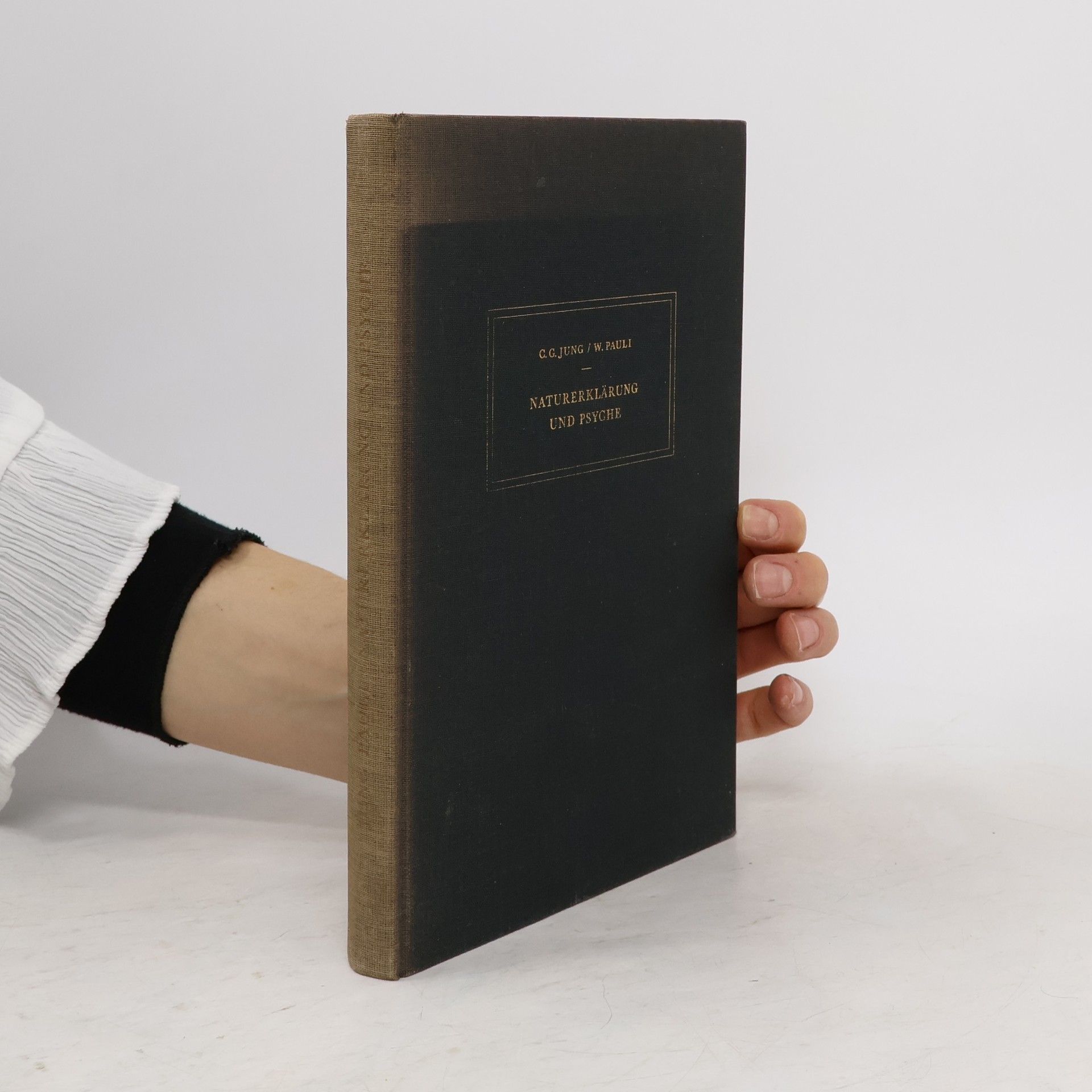 Carl Gustav Jung Naturerklärung und Psyche