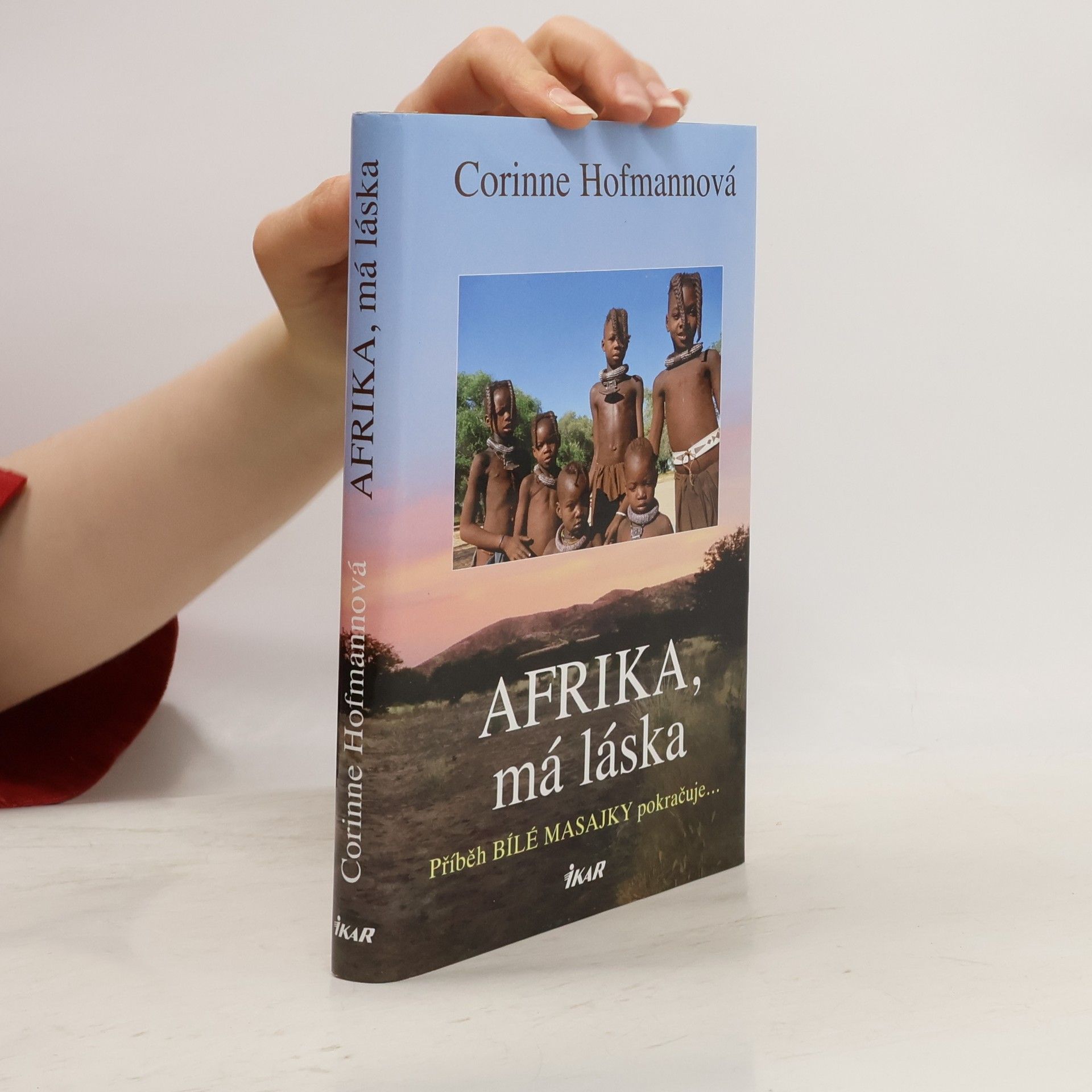 Corinne Hofmann Afrika, má láska