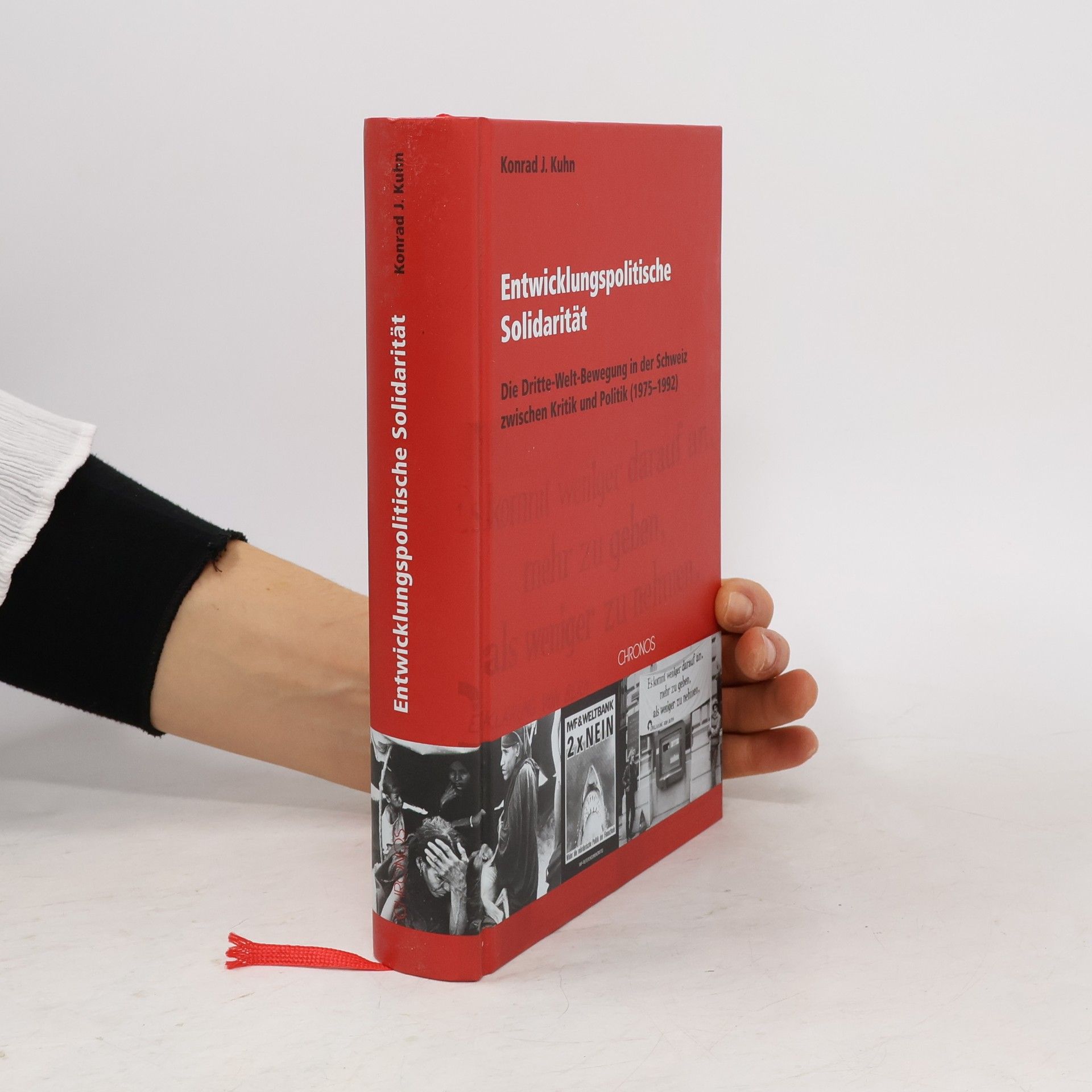 Konrad J. Kuhn Entwicklungspolitische Solidarität