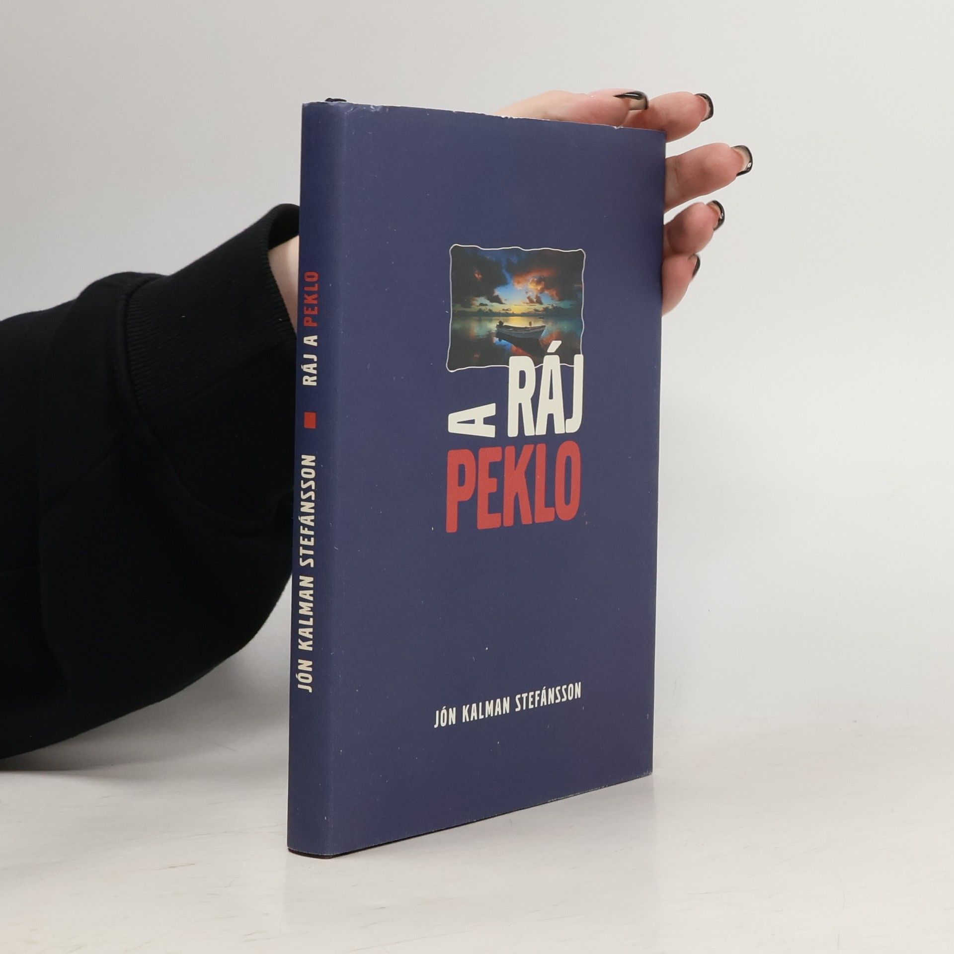 Jón Kalman Stefánsson Ráj a peklo