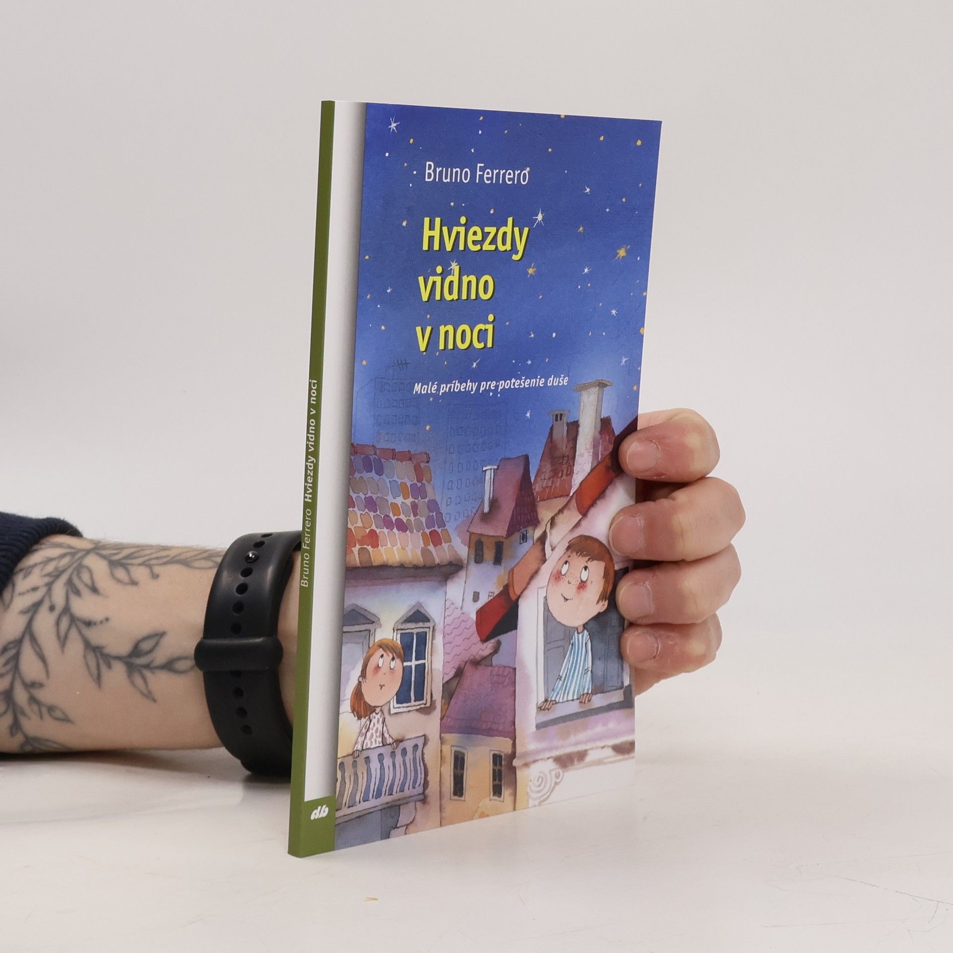 Bruno Ferrero Hviezdy vidno v noci