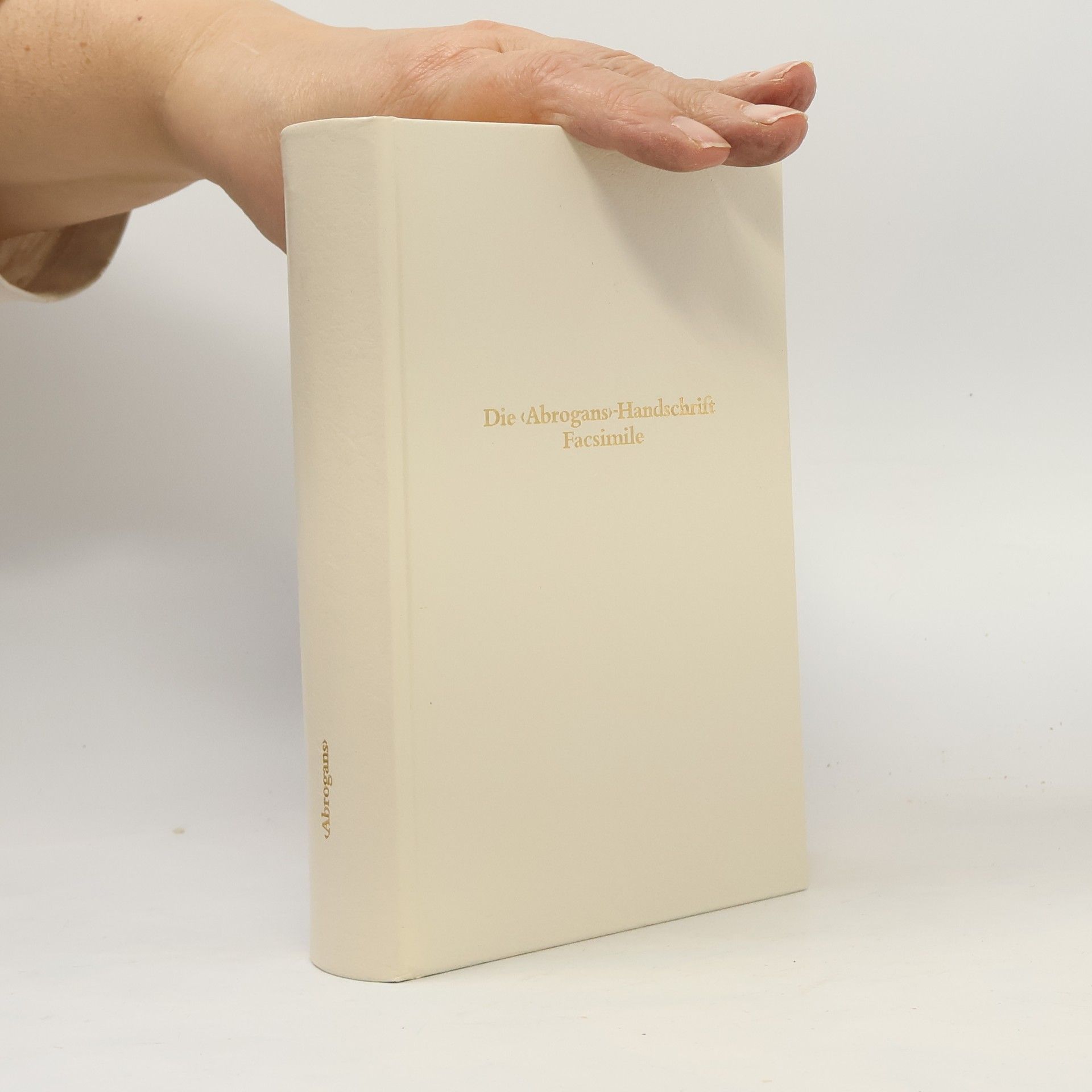 Das älteste deutsche Buch. Die <Abrogans>-Handschrift der Stiftsbibliothek St. Gallen