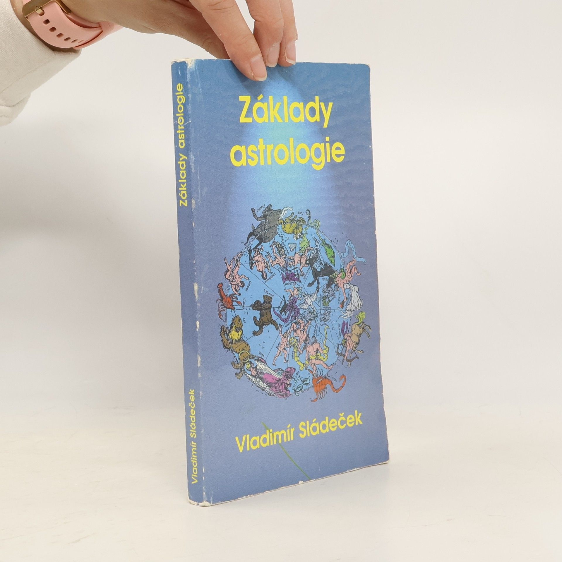 Vladimír Sládeček Základy astrologie