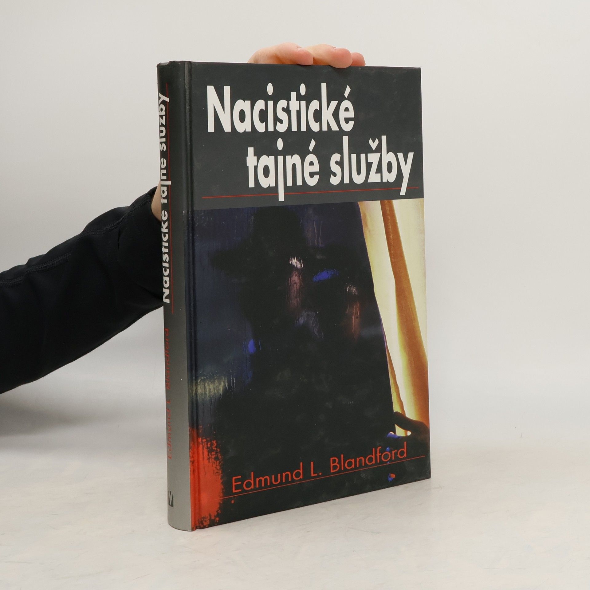 Edmund L. Blandford Nacistické tajné služby