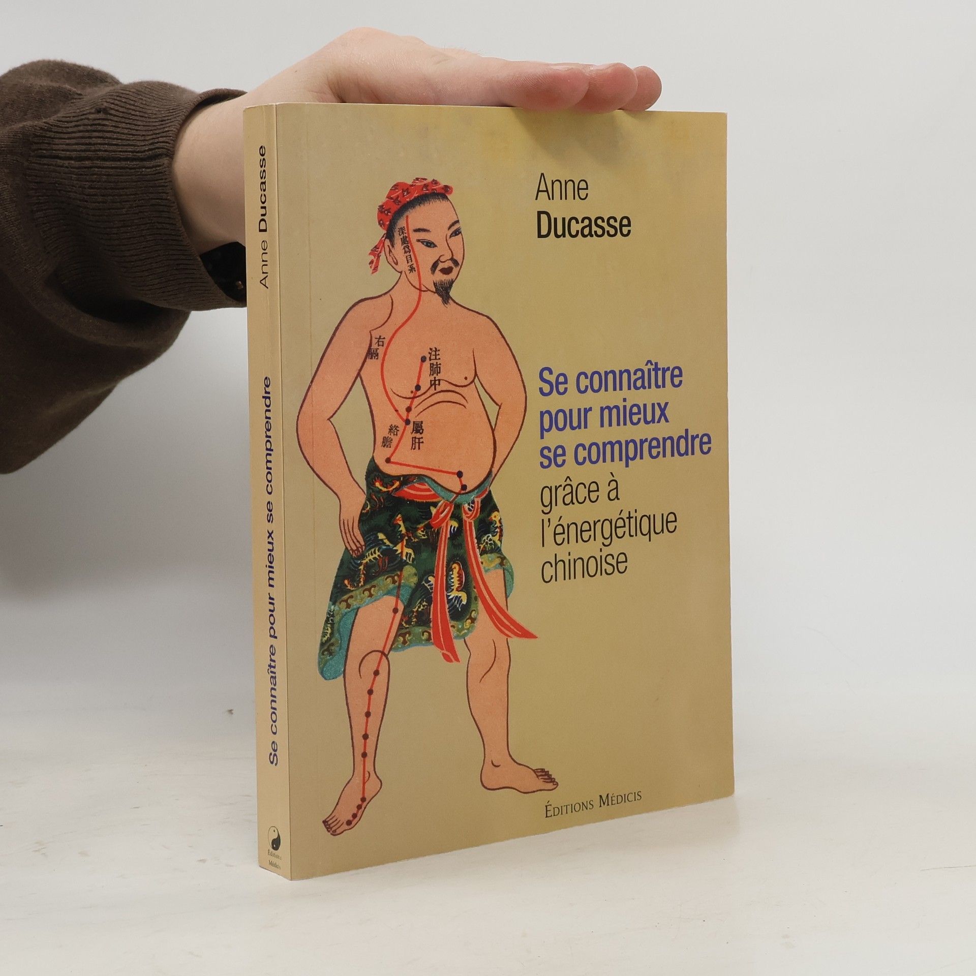 Se connaître pour mieux se comprendre grâce à l'énergétique chinoise