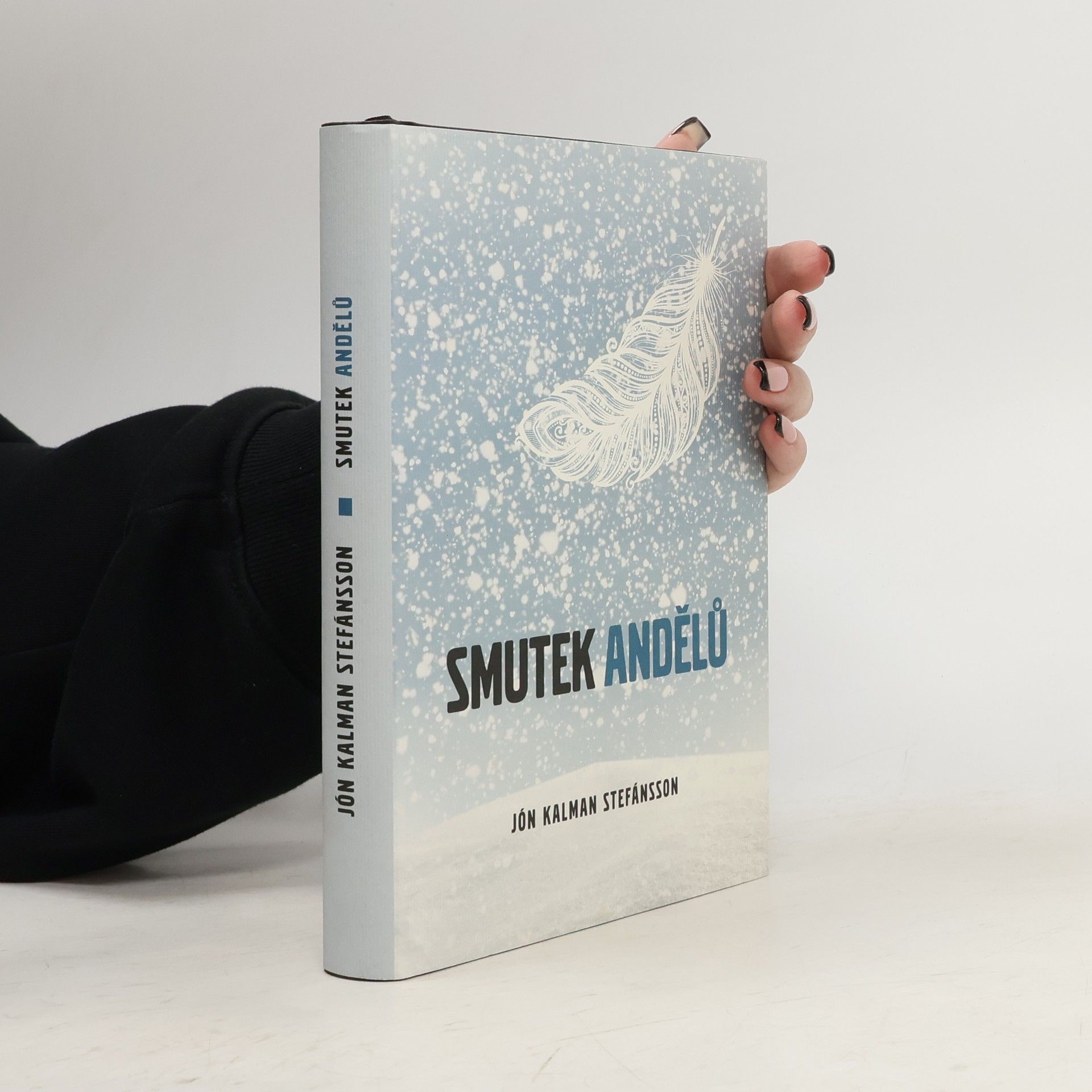 Jón Kalman Stefánsson Ráj a peklo 2. Smutek andělů