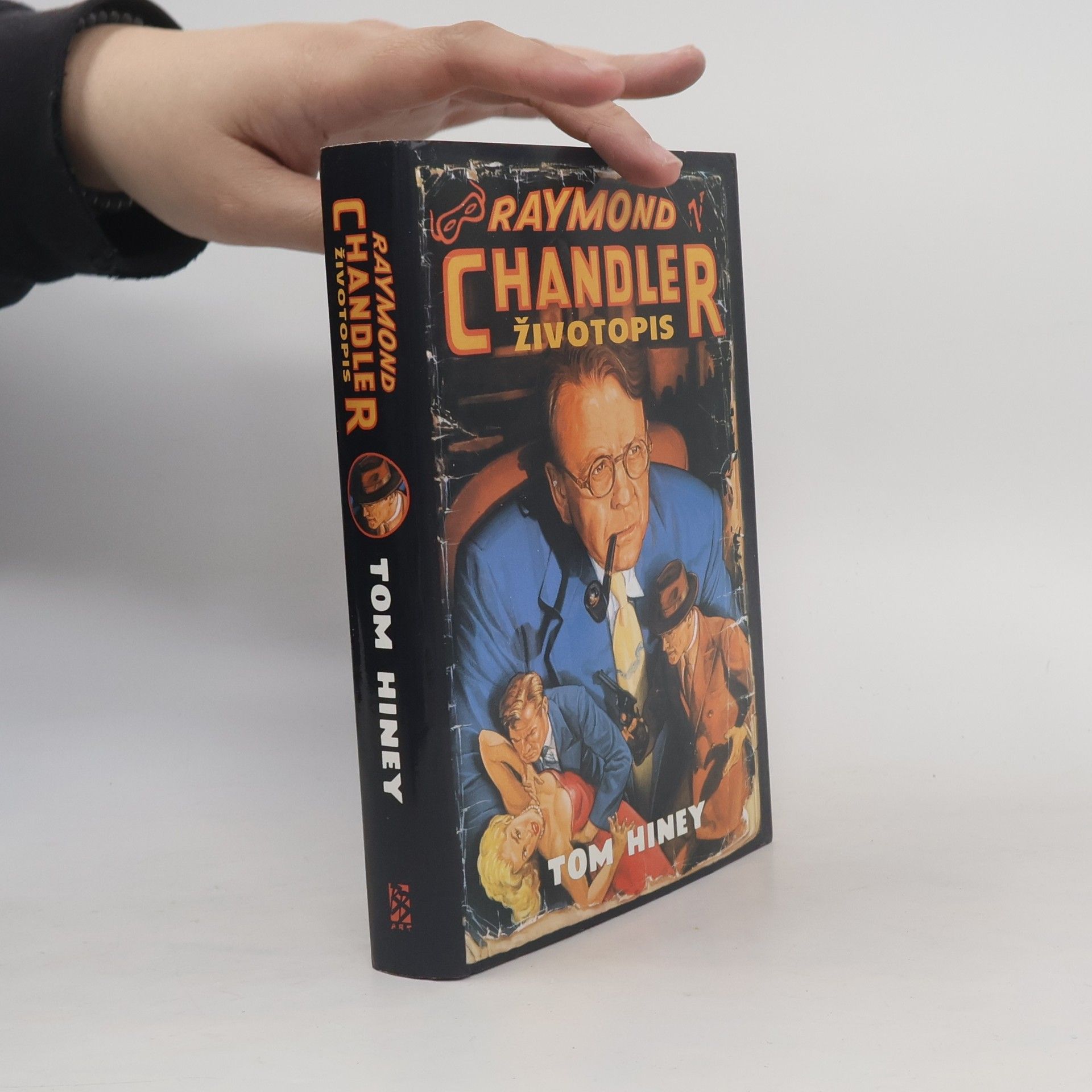 Tom Hiney Raymond Chandler : životopis