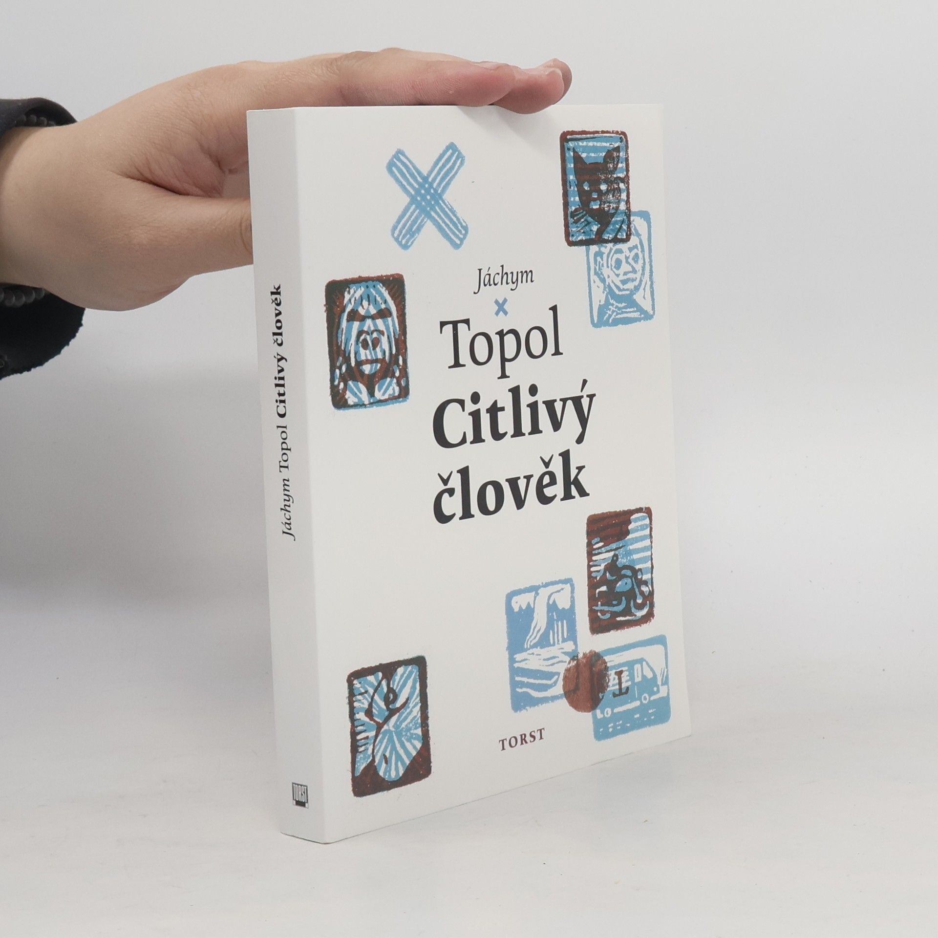 Jáchym Topol Citlivý člověk