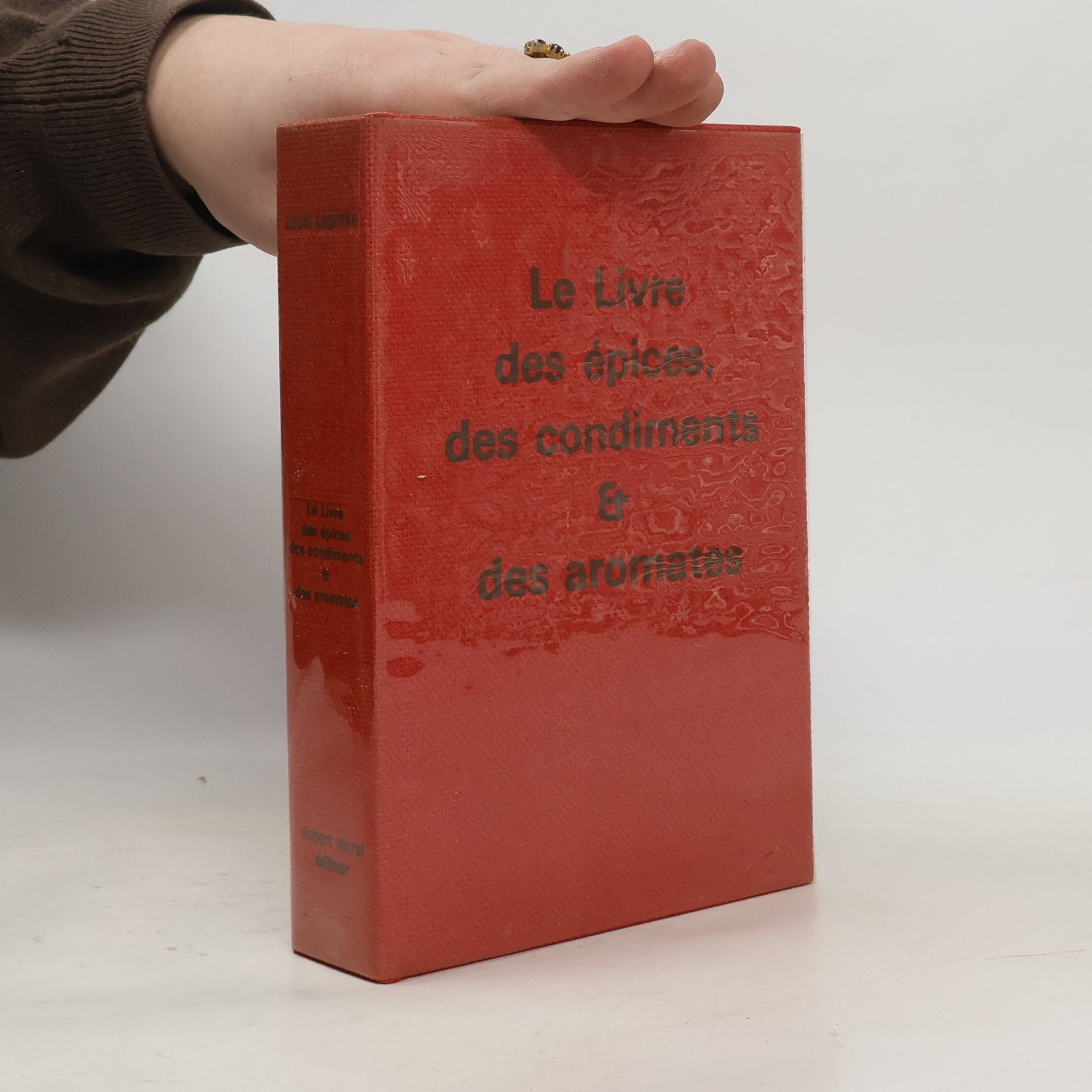 Autorenkollektiv Le Livre des épices, des condiments et des aromates