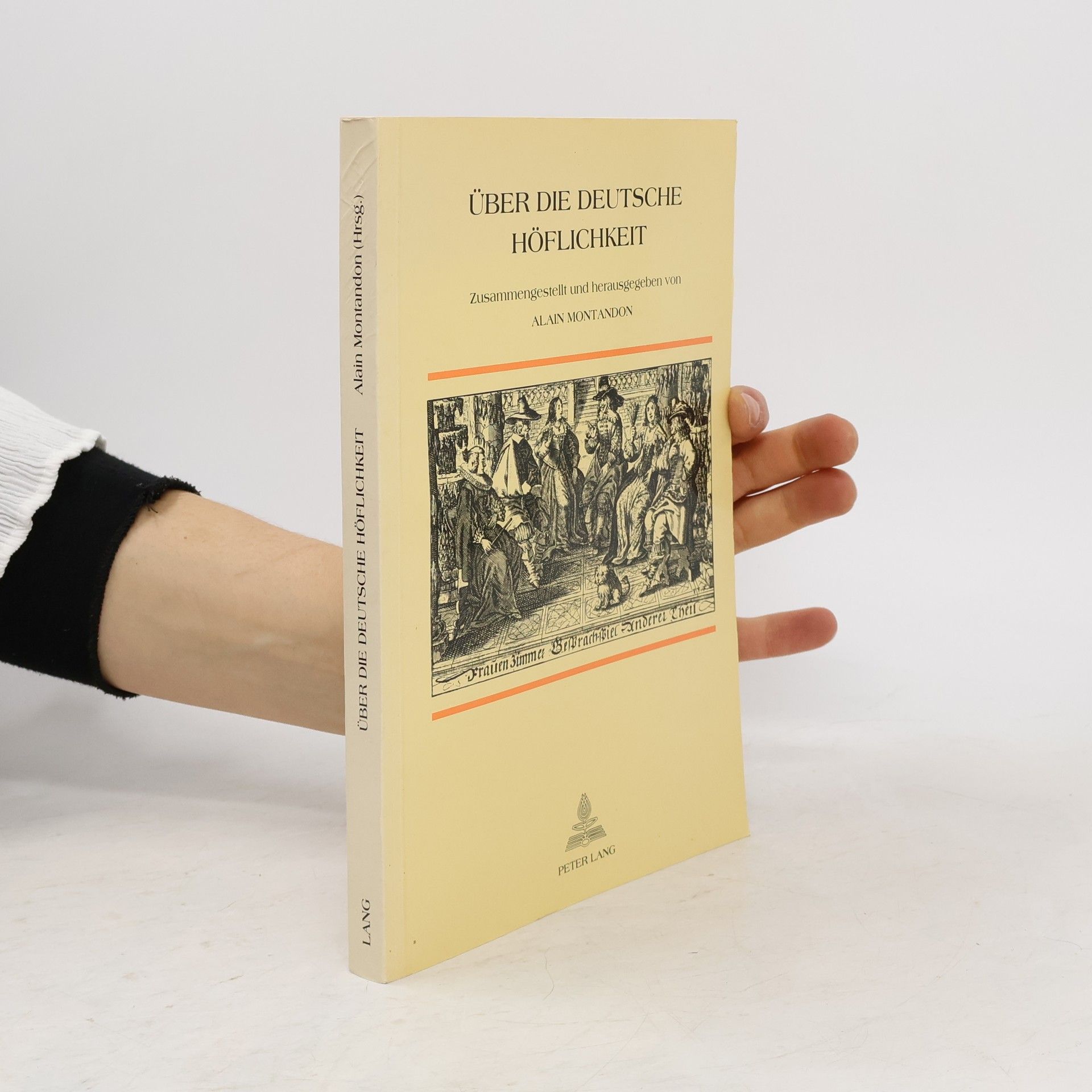 Alain Montandon Über die deutsche Höflichkeit