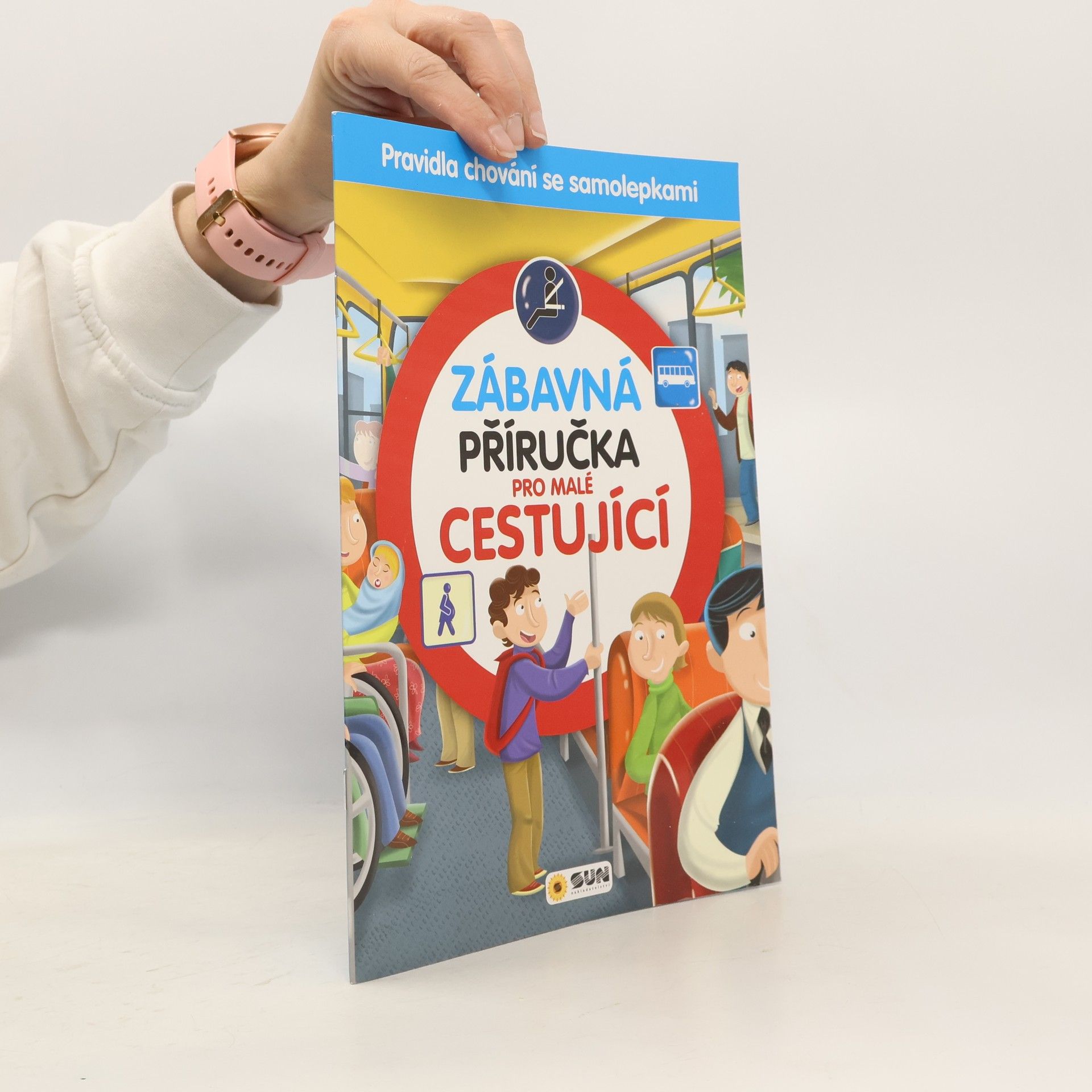 Dita Křišťanová Zábavná příručka pro malé cestující : pravidla chování se samolepkami