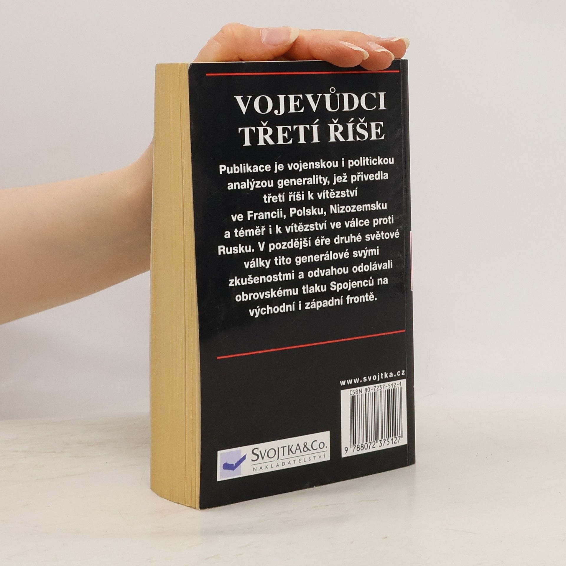 I. Rušák Vojevůdci třetí říše