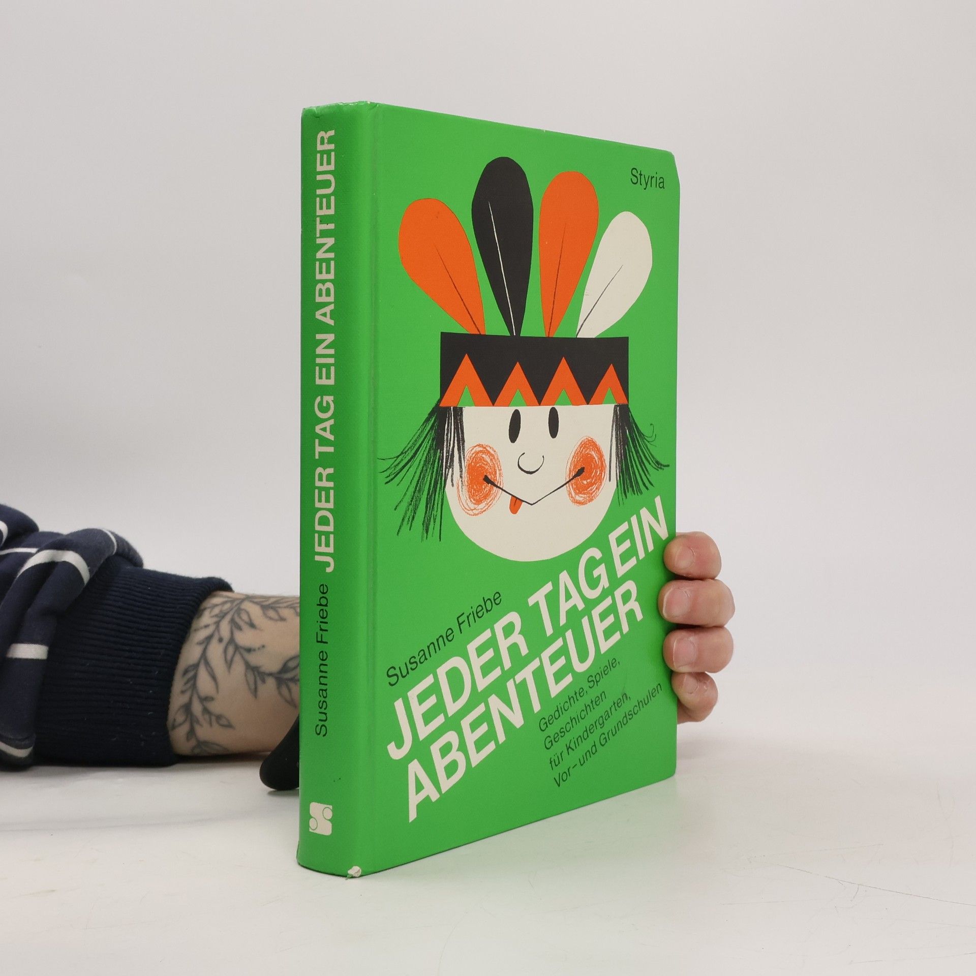 Susanne Friebe Jeder Tag ein Abenteuer