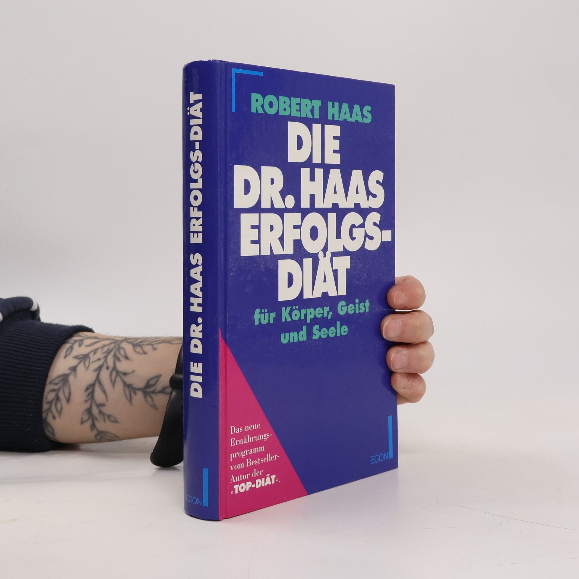 Die Dr.-Haas-Erfolgsdiät für Körper, Geist und Seele