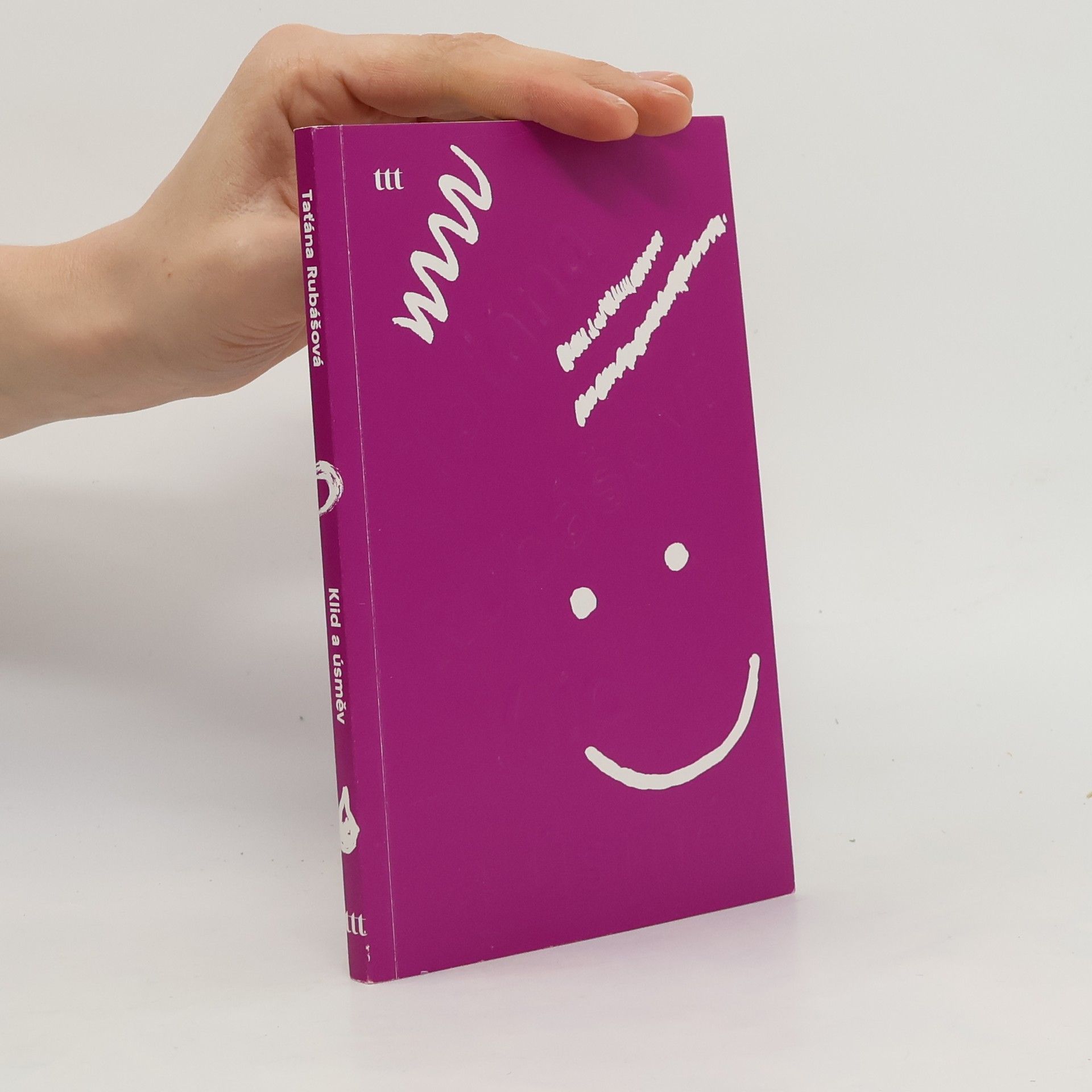 Taťána Rubášová Klid a úsměv