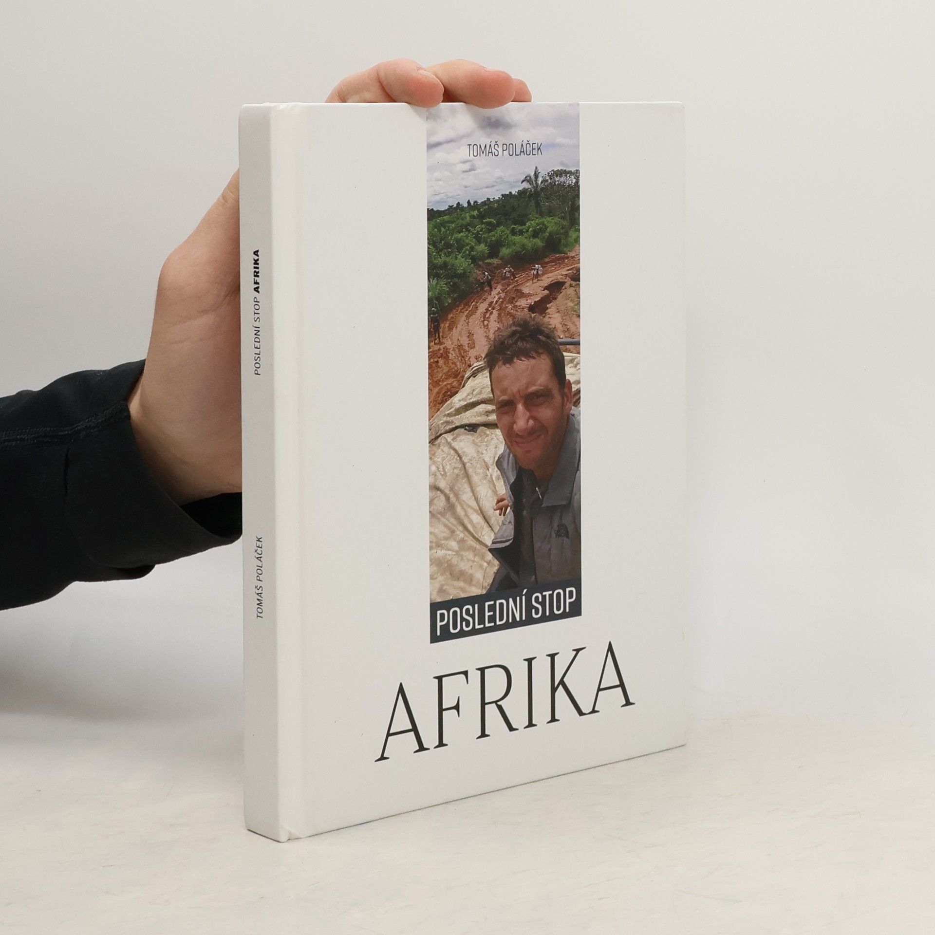 Tomáš Poláček Poslední stop - Afrika