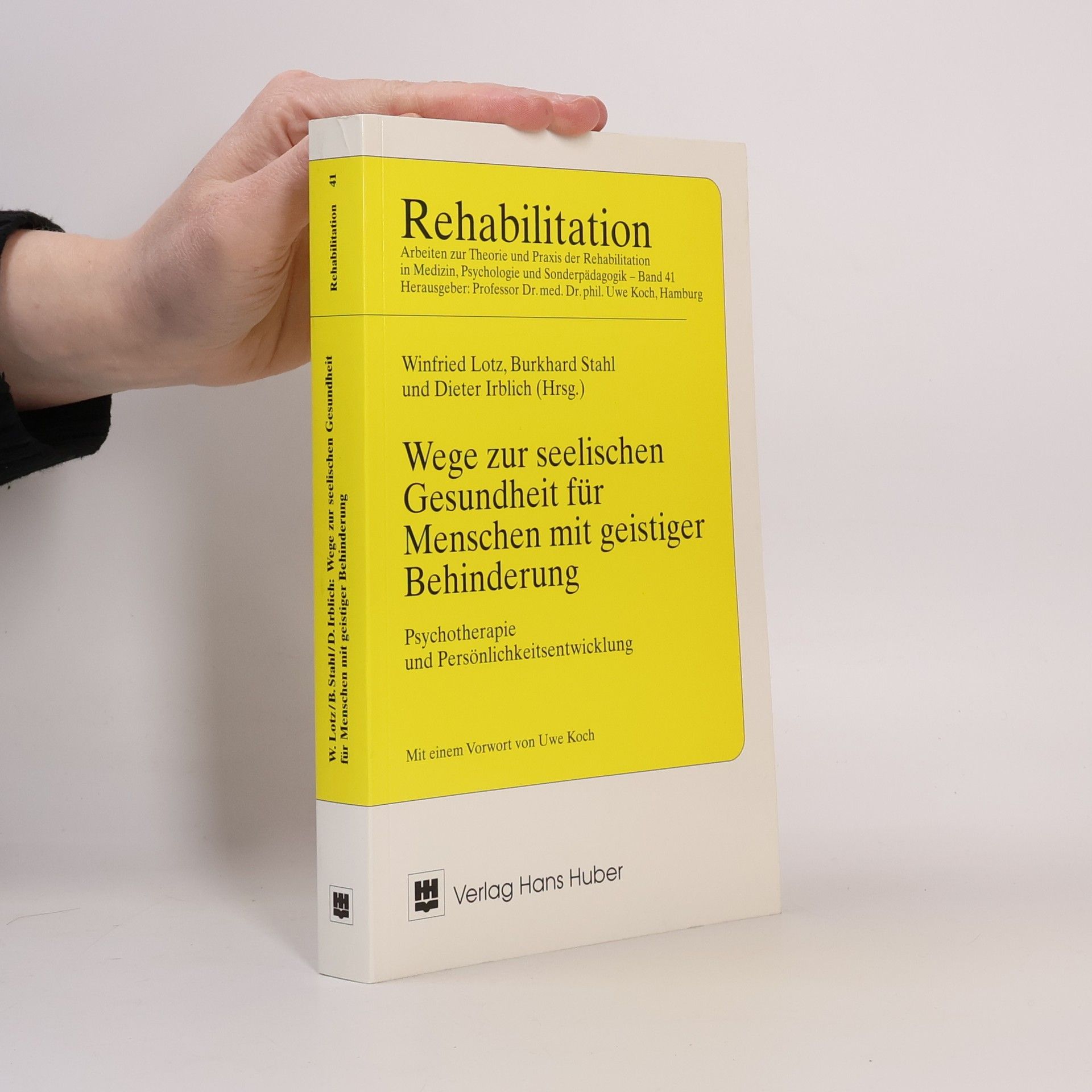 Winfried Lotz Wege zur seelischen Gesundheit für Menschen mit geistiger Behinderung