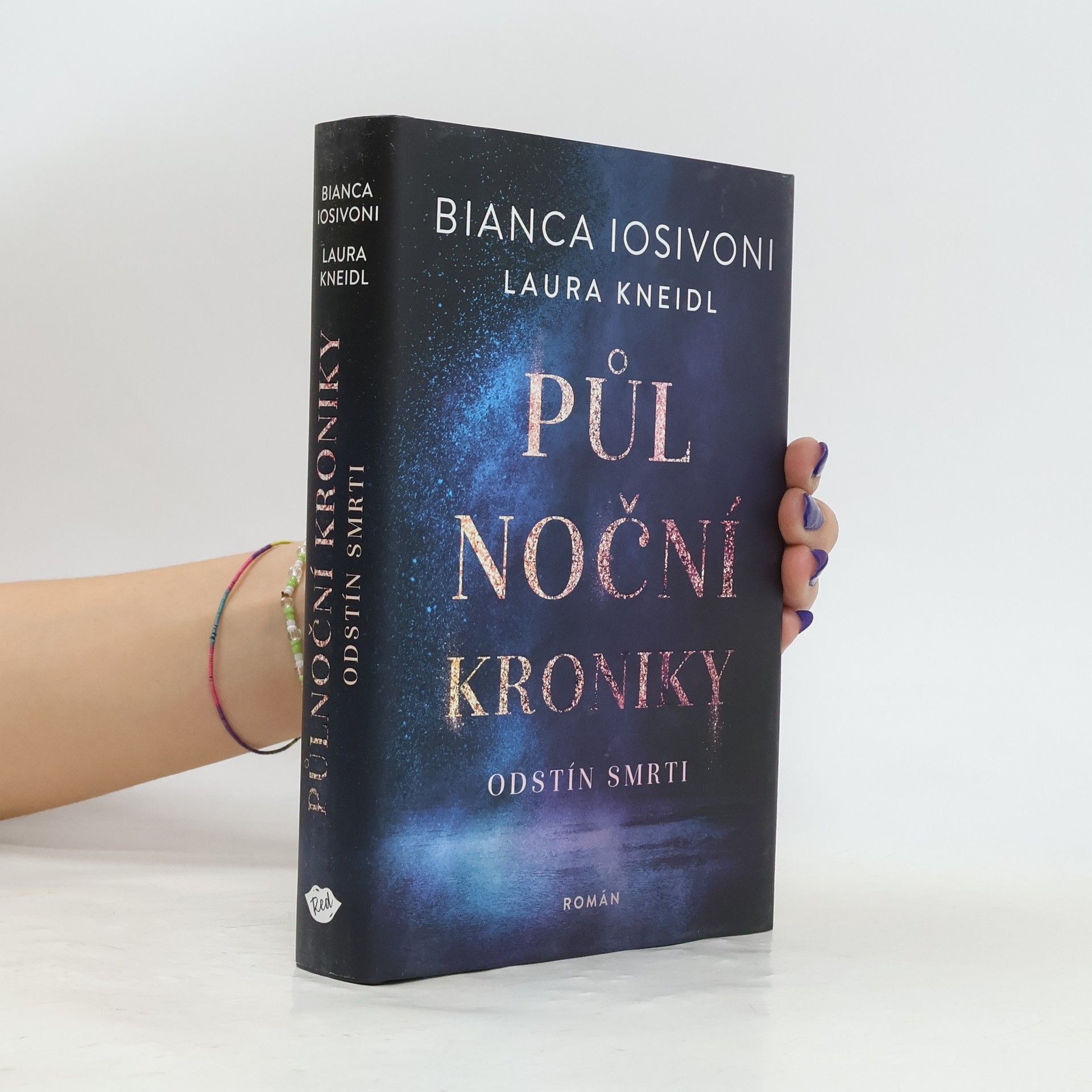 Laura Kneidl Půlnoční kroniky. Odstín smrti