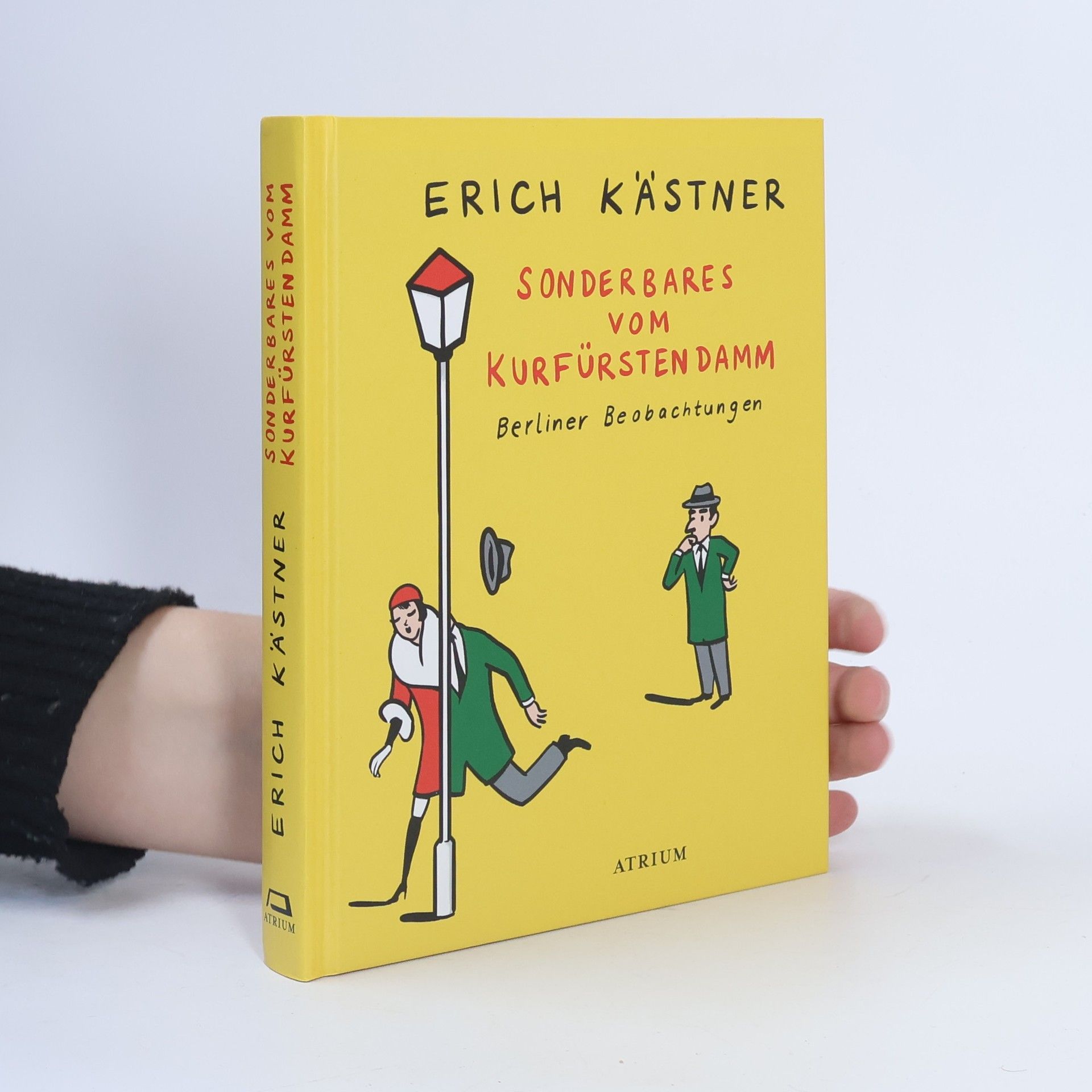 Erich Kästner Sonderbares vom Kurfürstendamm