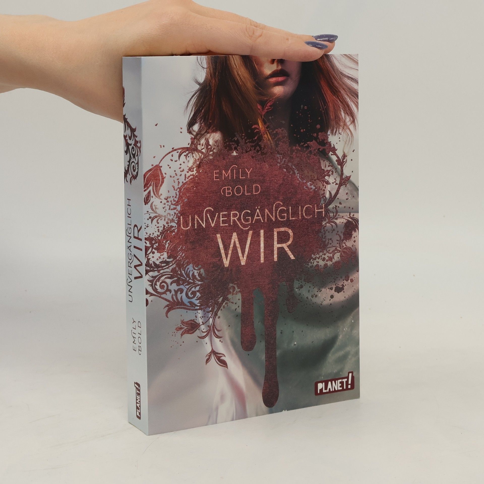 Emily Bold Unvergänglich wir