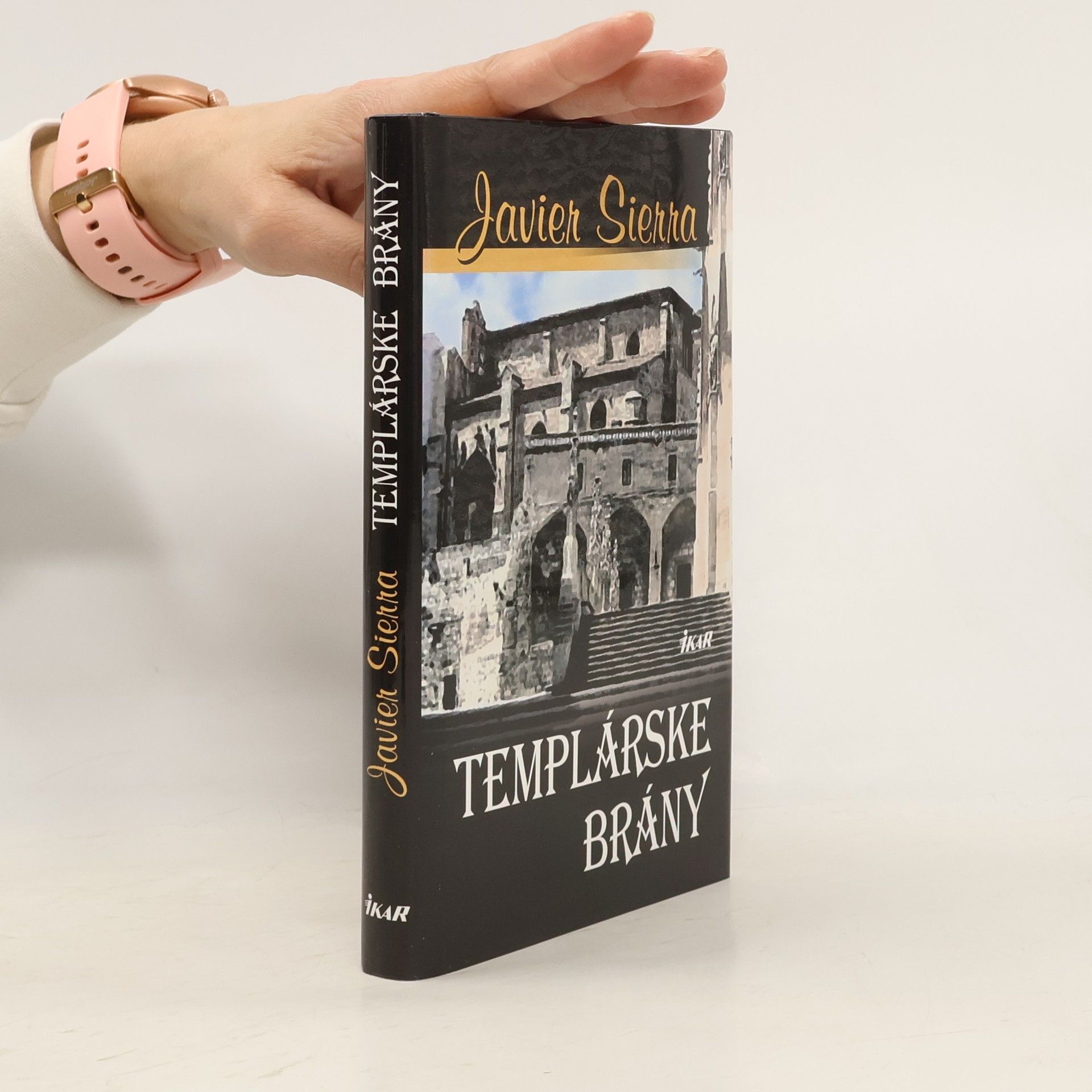 Javier Sierra Templárske brány