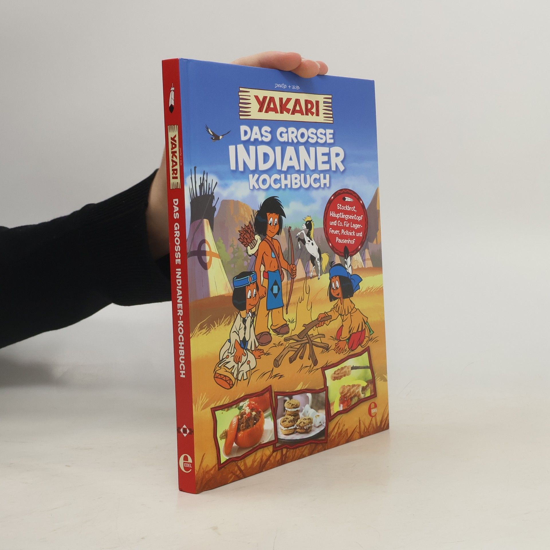 Autorenkollektiv Yakari. Das grosse Indianer Kochbuch