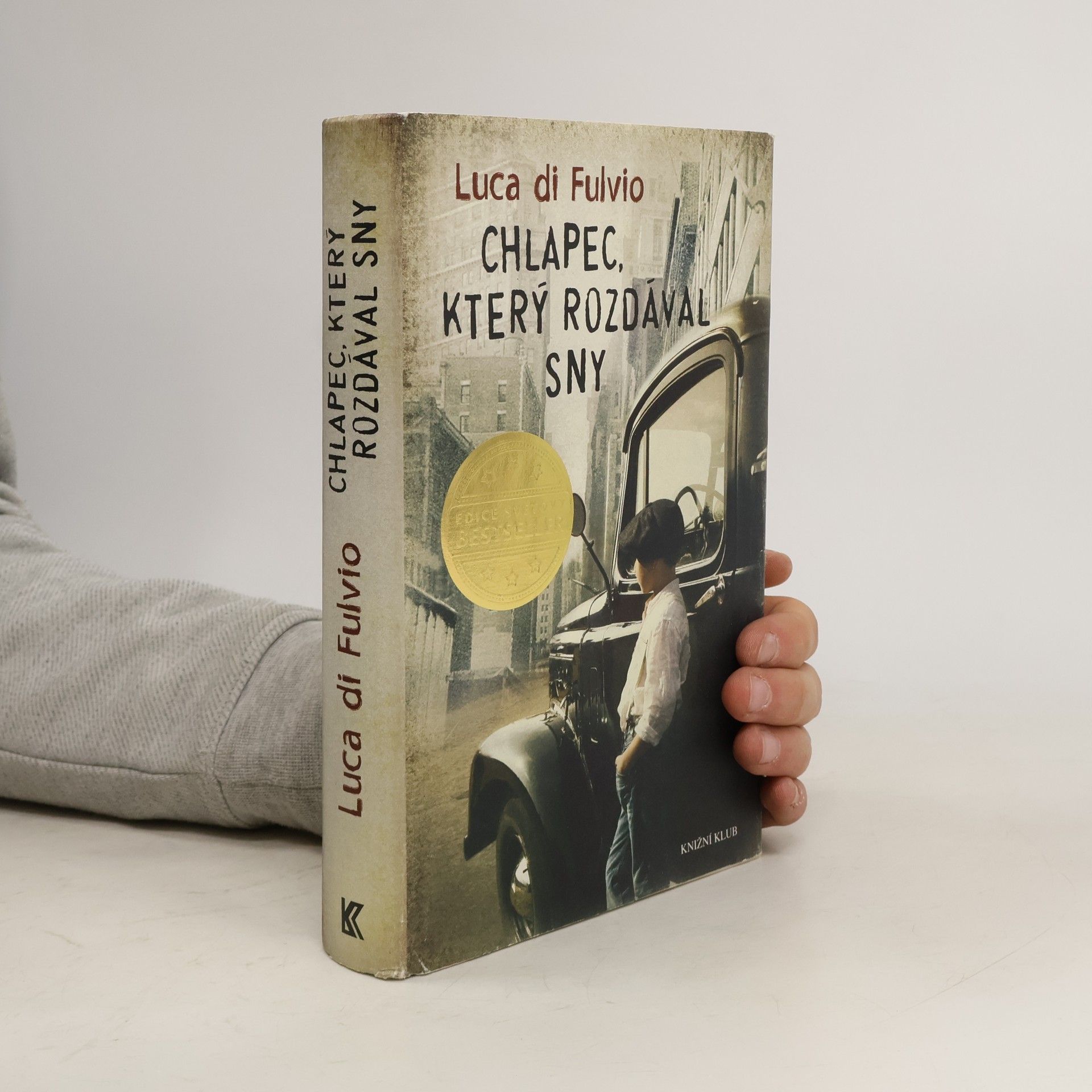 Luca Di Fulvio Chlapec, který rozdával sny