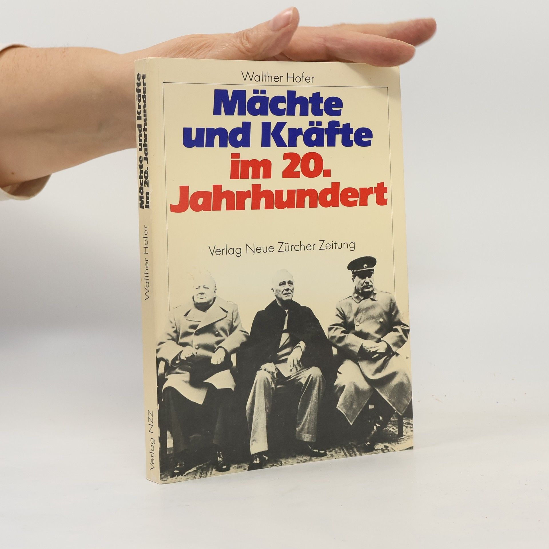 Mächte und Kräfte im 20. Jahrhundert