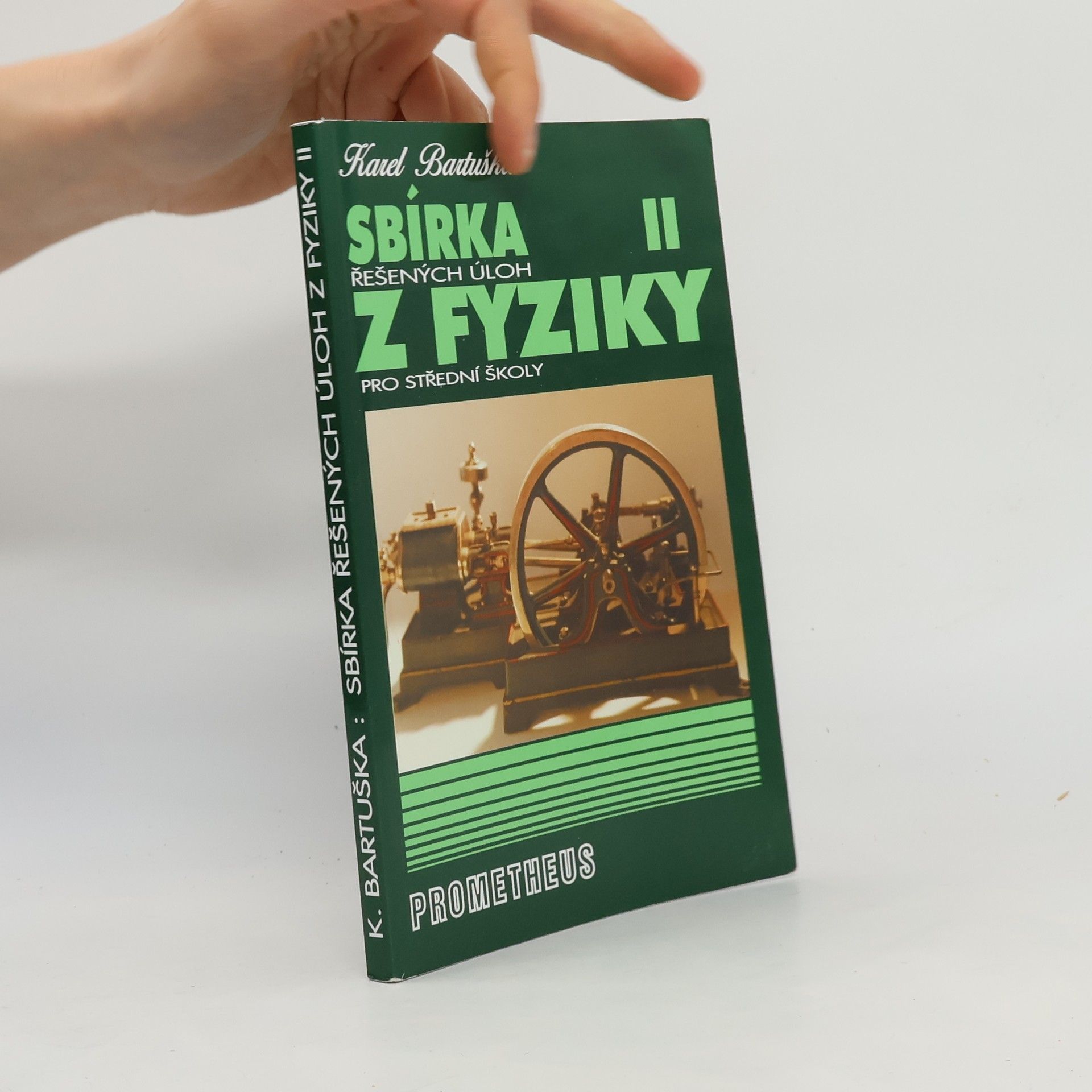 Sbírka řešených úloh z fyziky pro střední školy. II