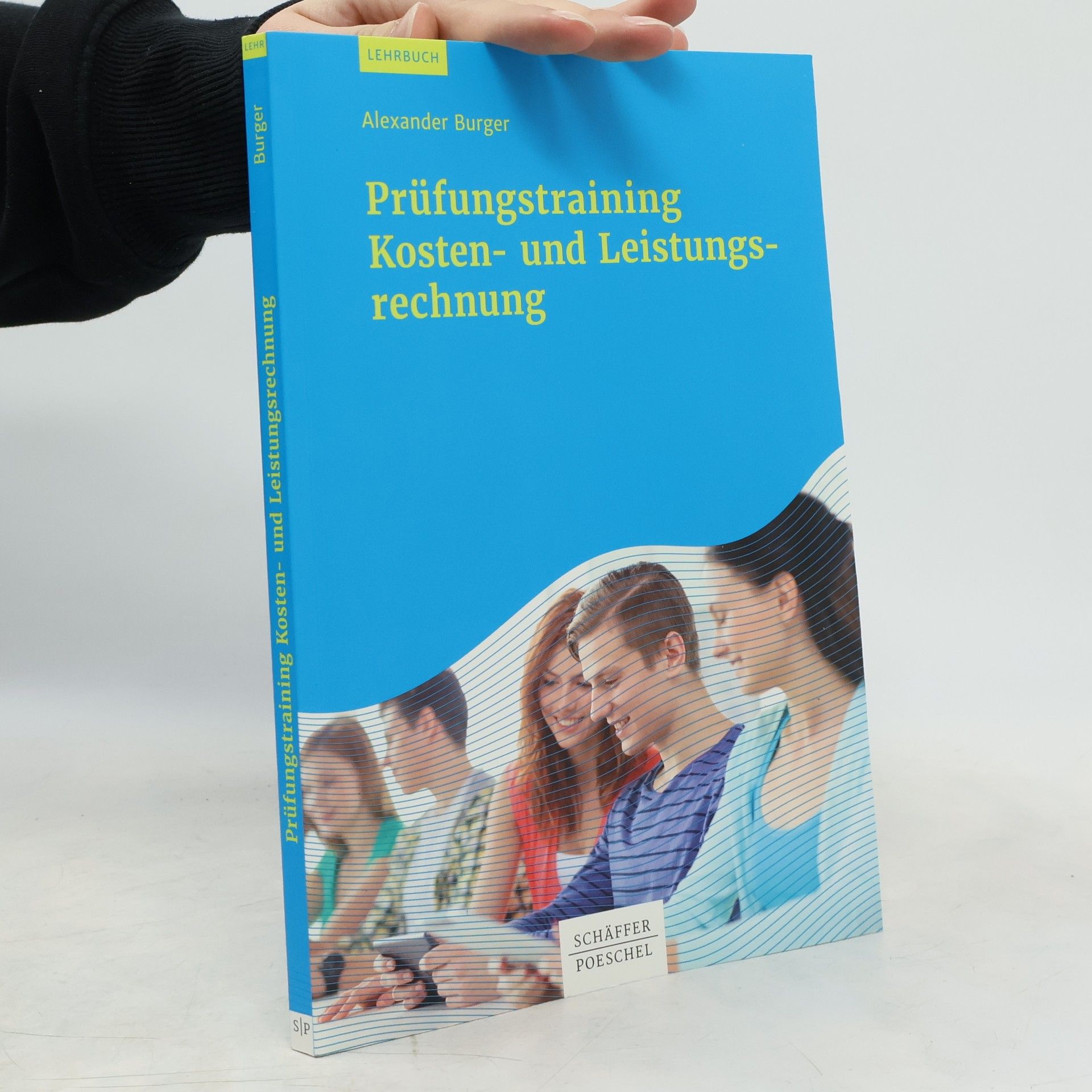 Prüfungstraining Kosten- und Leistungsrechnung